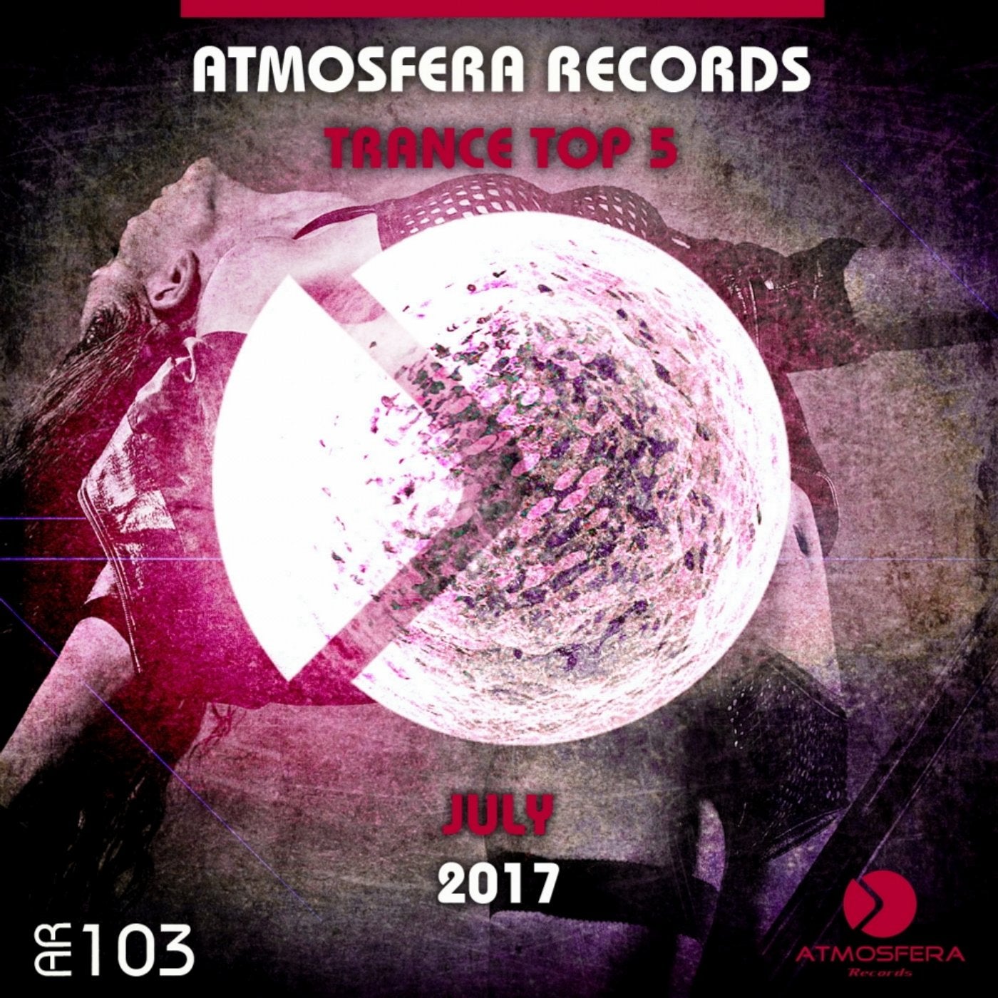 Atmosfera Records Trance Top 5 July 2017