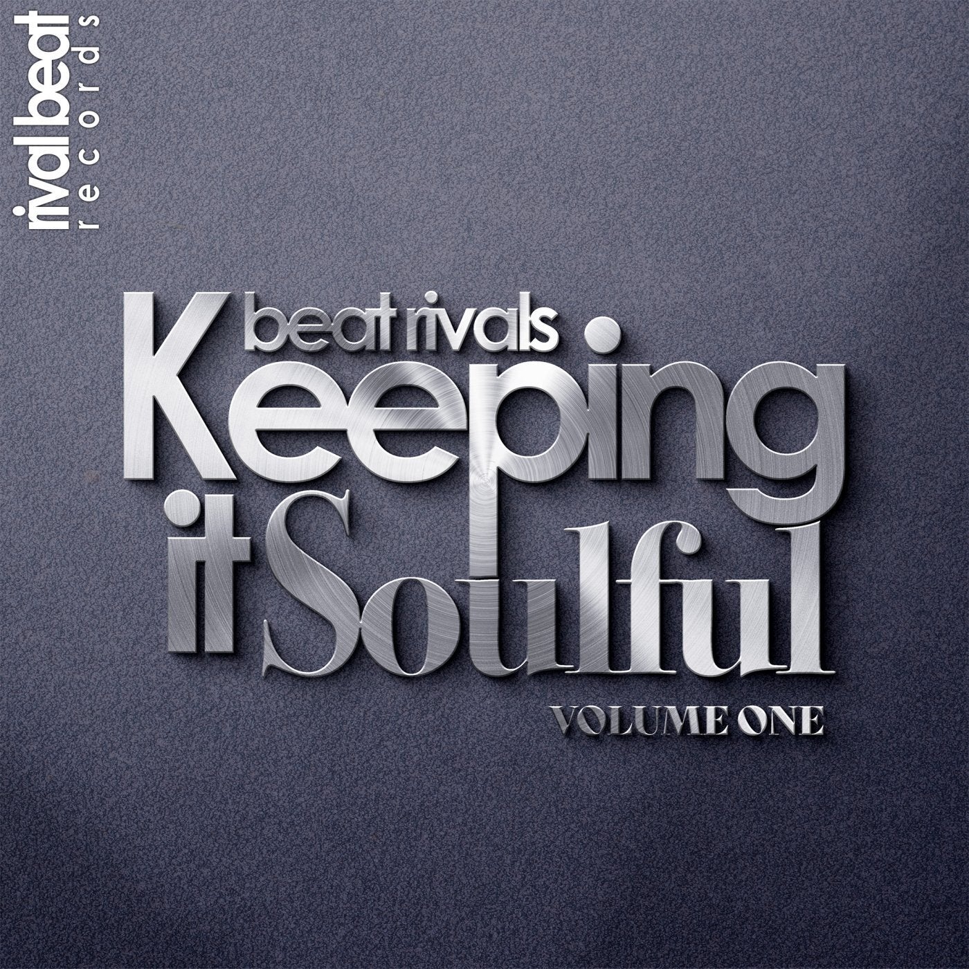 Keeping It Soulful, Vol. 1