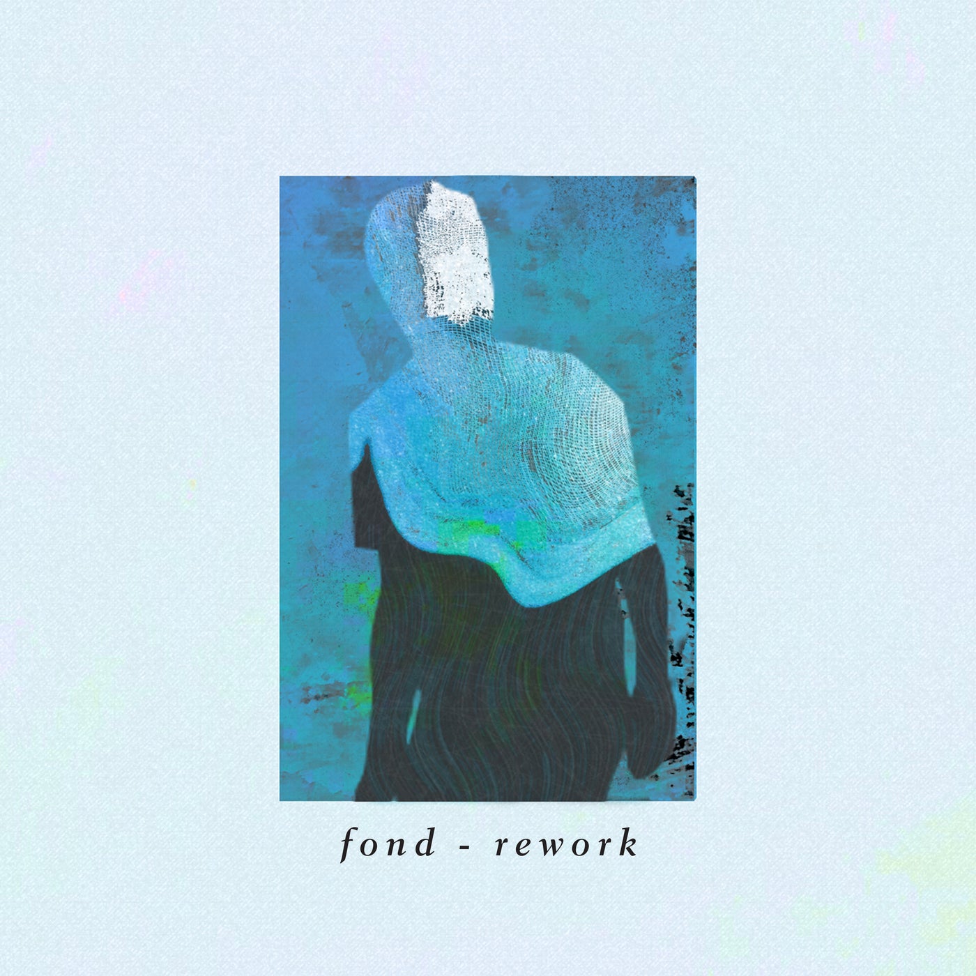 Fond - Rework