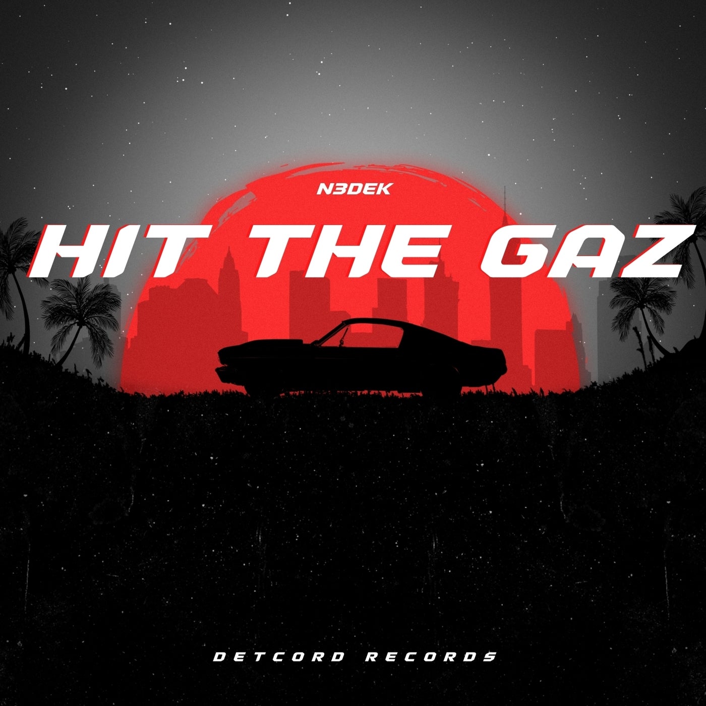 Hit the Gaz