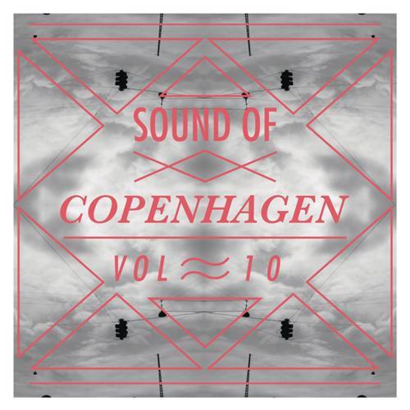 Sound Of Copenhagen Vol. 10