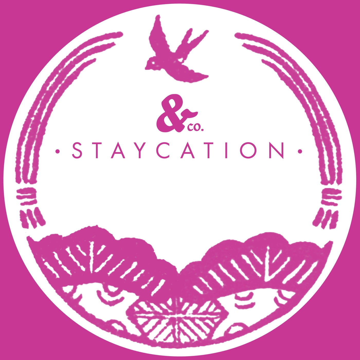 Staycation