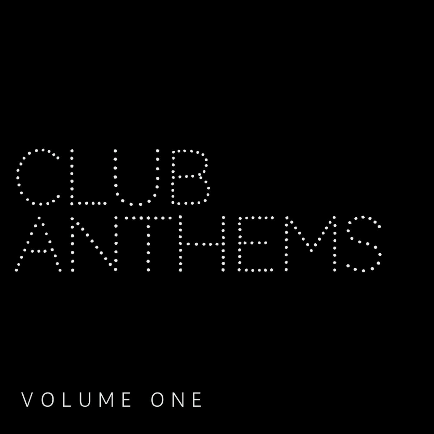 Club Anthems Vol. 1