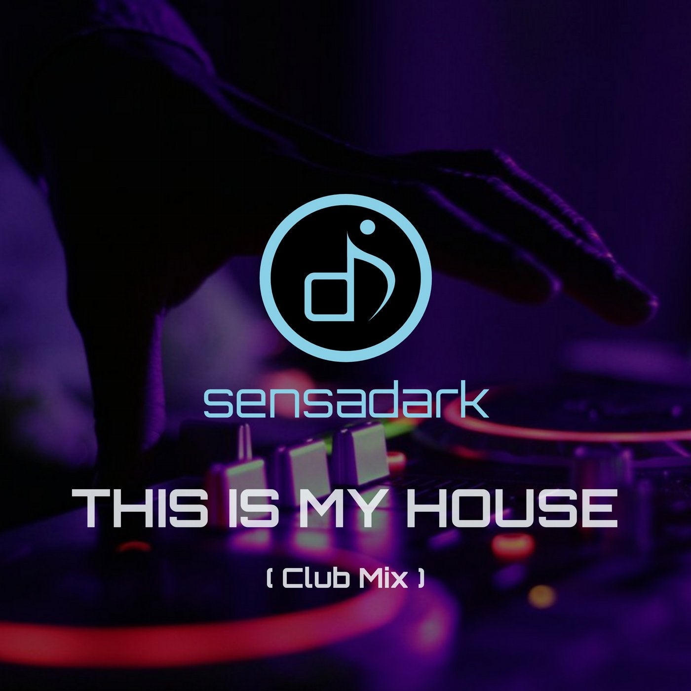 This Is My House (Club Mix)