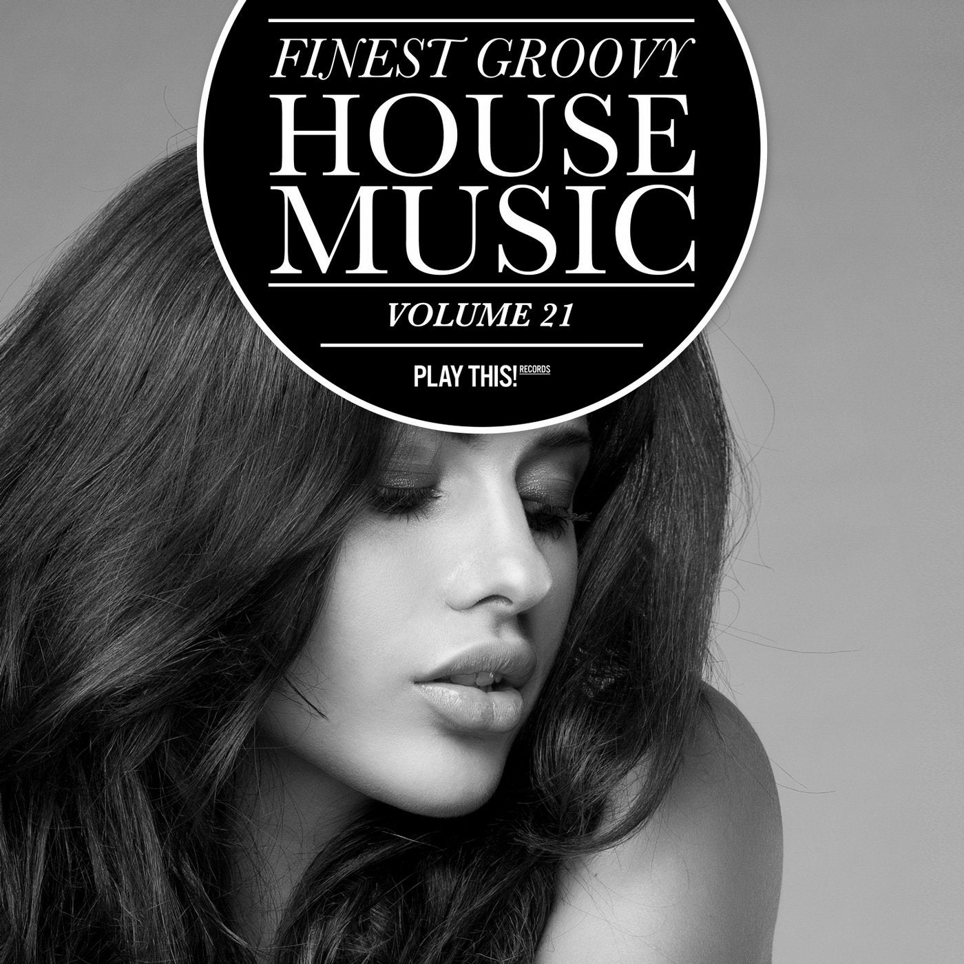 Finest Groovy House Music Volume 21