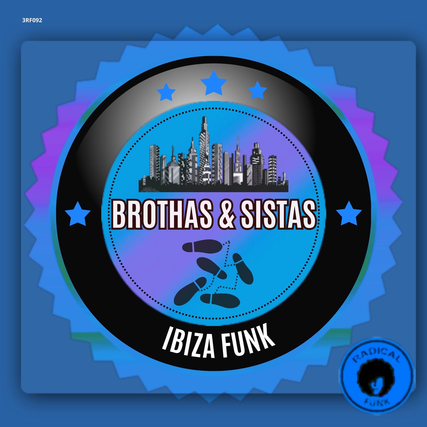 Brothas & Sistas –  Ibiza Funk [Radical Funk]