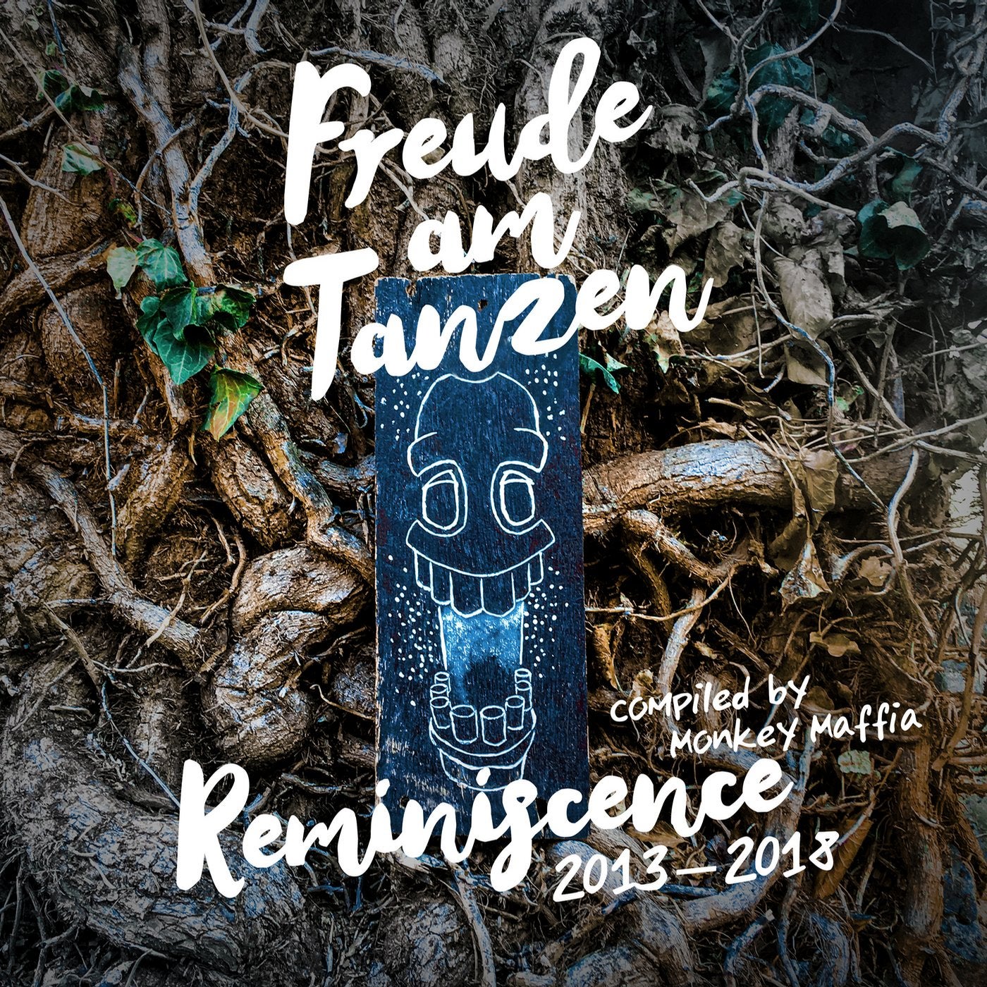 Freude am Tanzen Reminiscence 2013 - 2018 compiled by Monkey Maffia