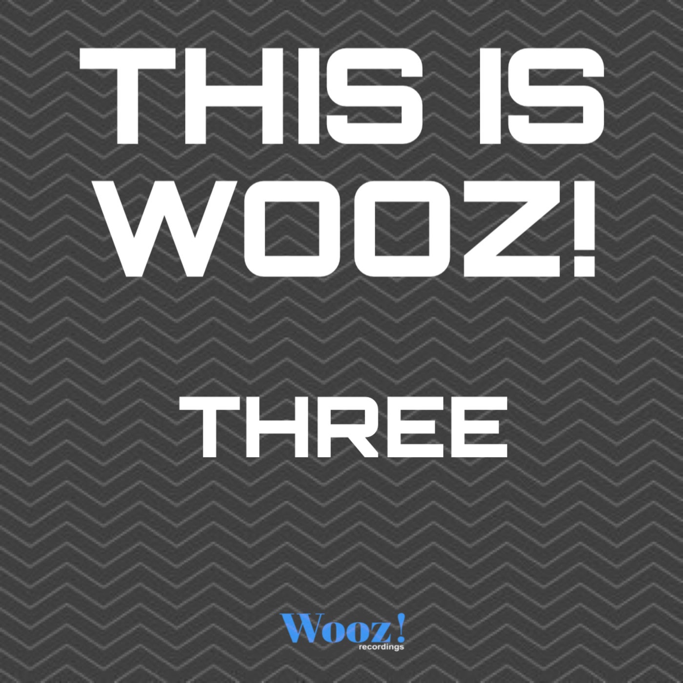 This Is Wooz! - Three