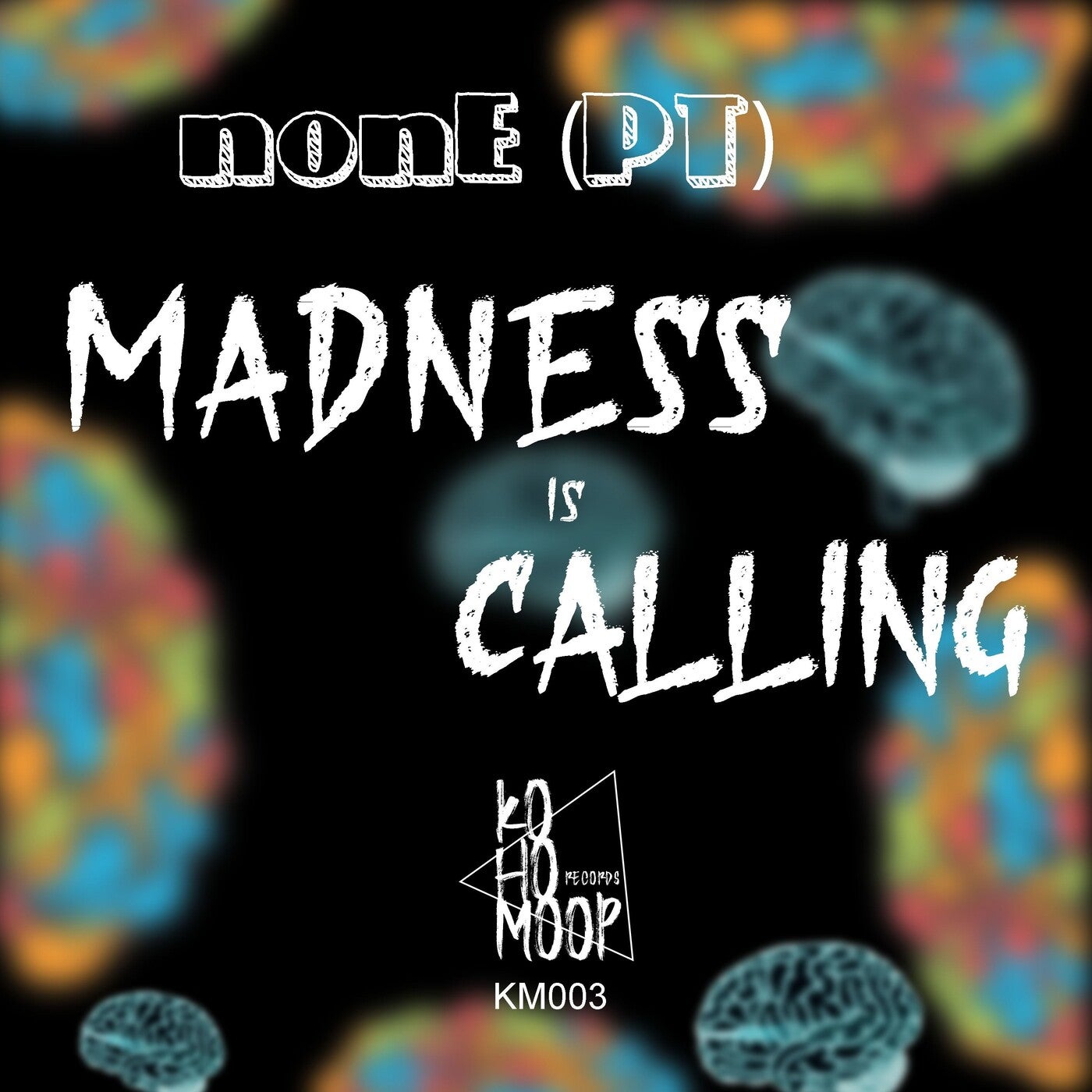 Madness Is Calling (Original Mix)