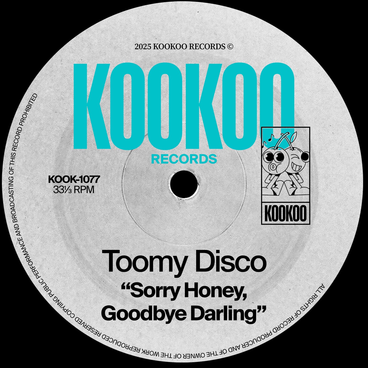 Sorry Honey, Goodbye Darling