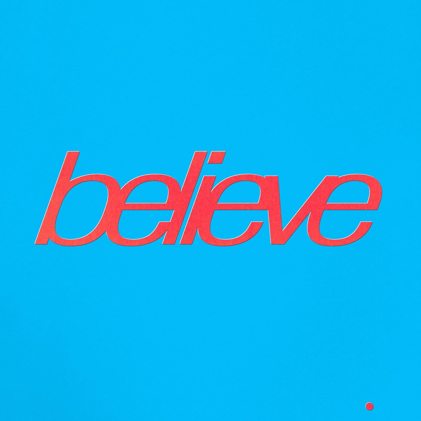 Believe