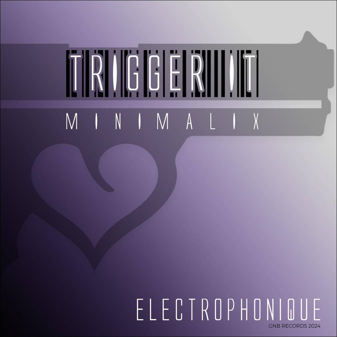 Trigger it Minimalix