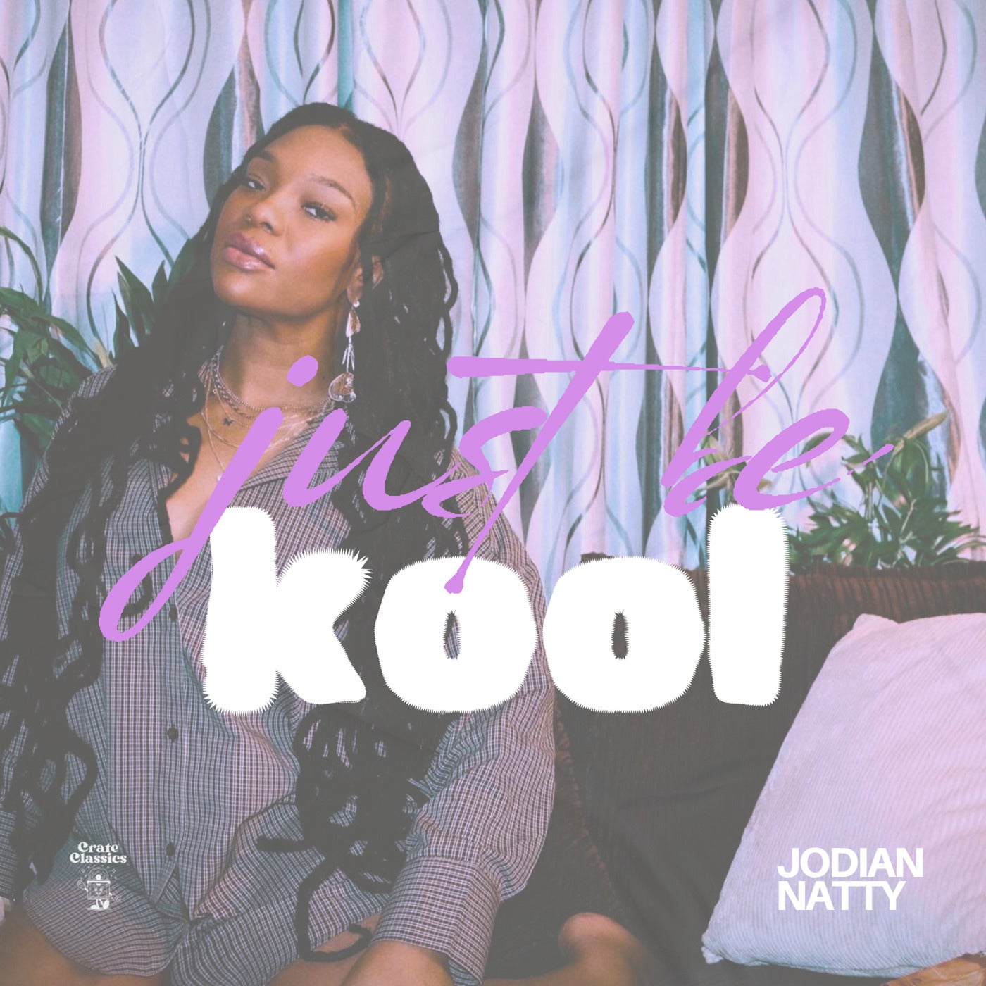 Just be Kool