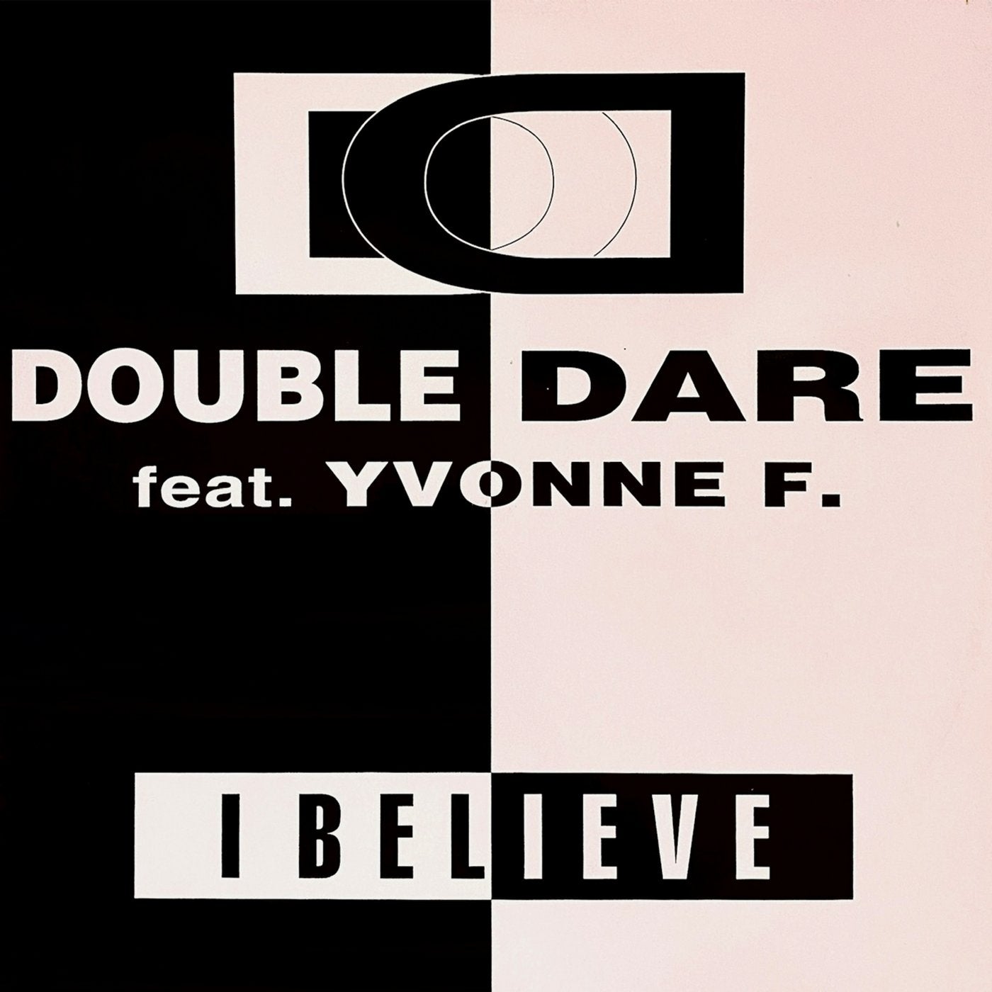I Believe (feat. Yvonne F.)
