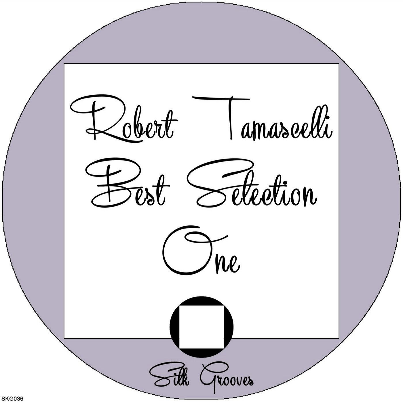 Robert Tamascelli Best Selection One