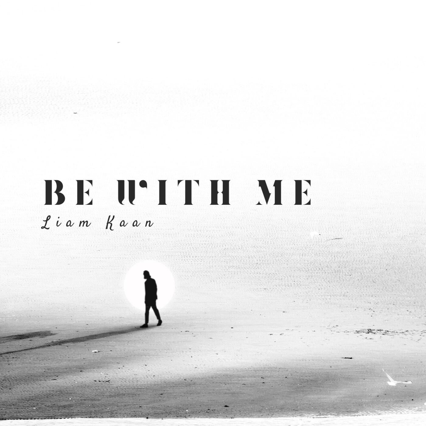 Be With Me