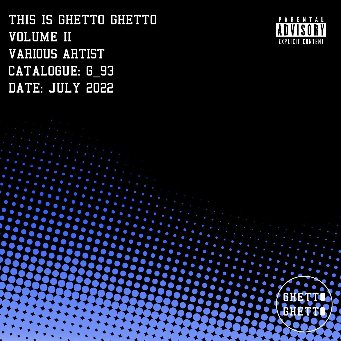 This is Ghetto Ghetto Volume II