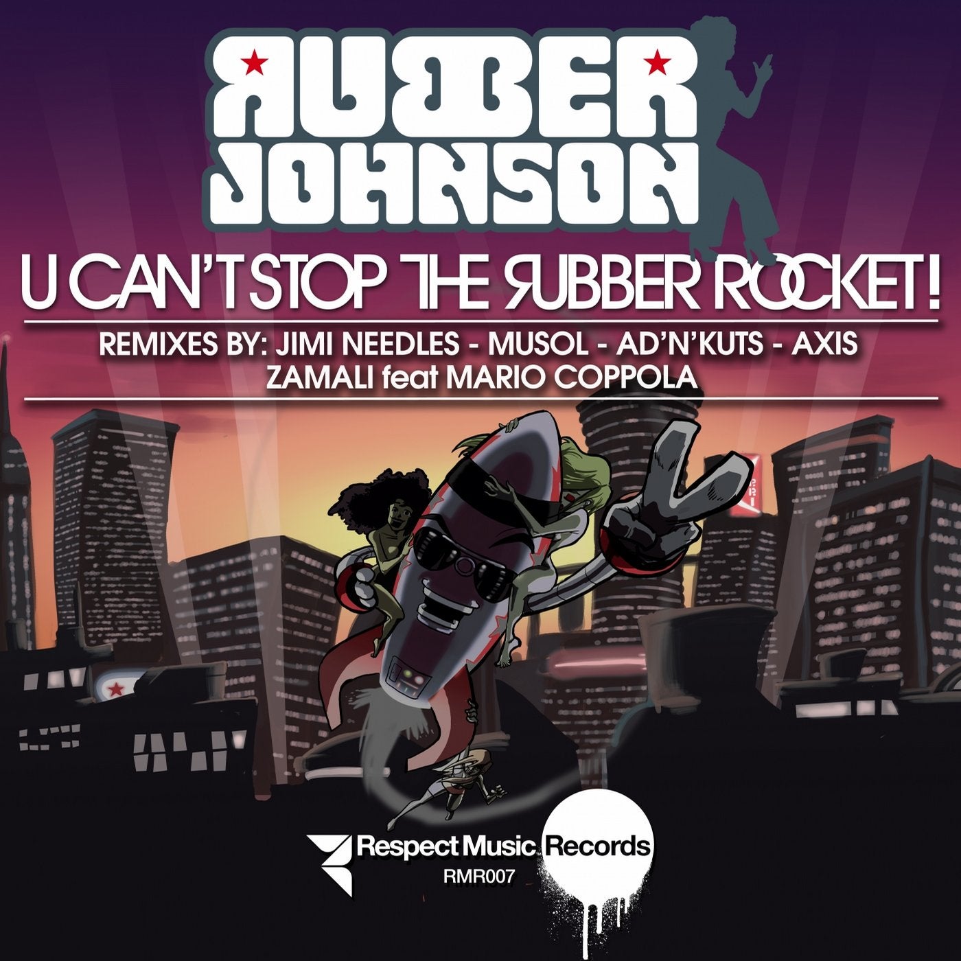 U Can't Stop the Rubber Rocket! (Remix Package 2)