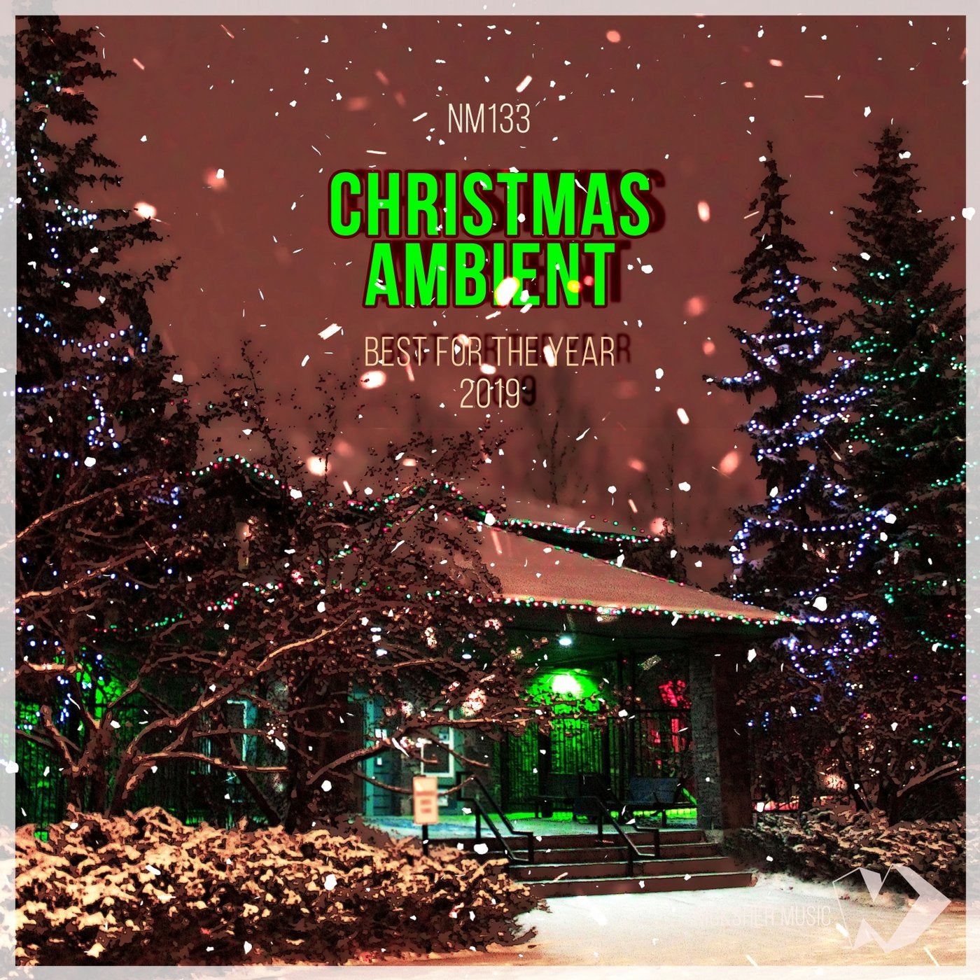 Christmas Ambient: Best for the Year 2019