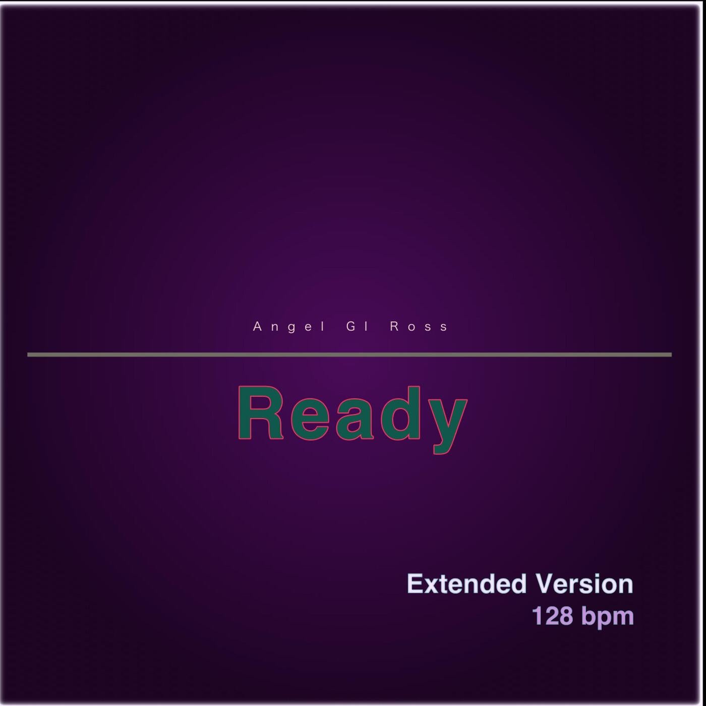 Ready (Extended Version)
