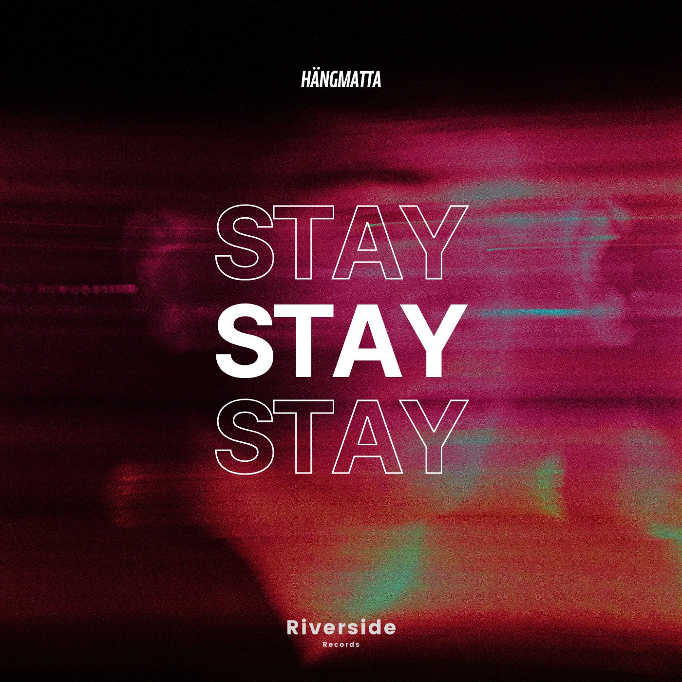 Stay