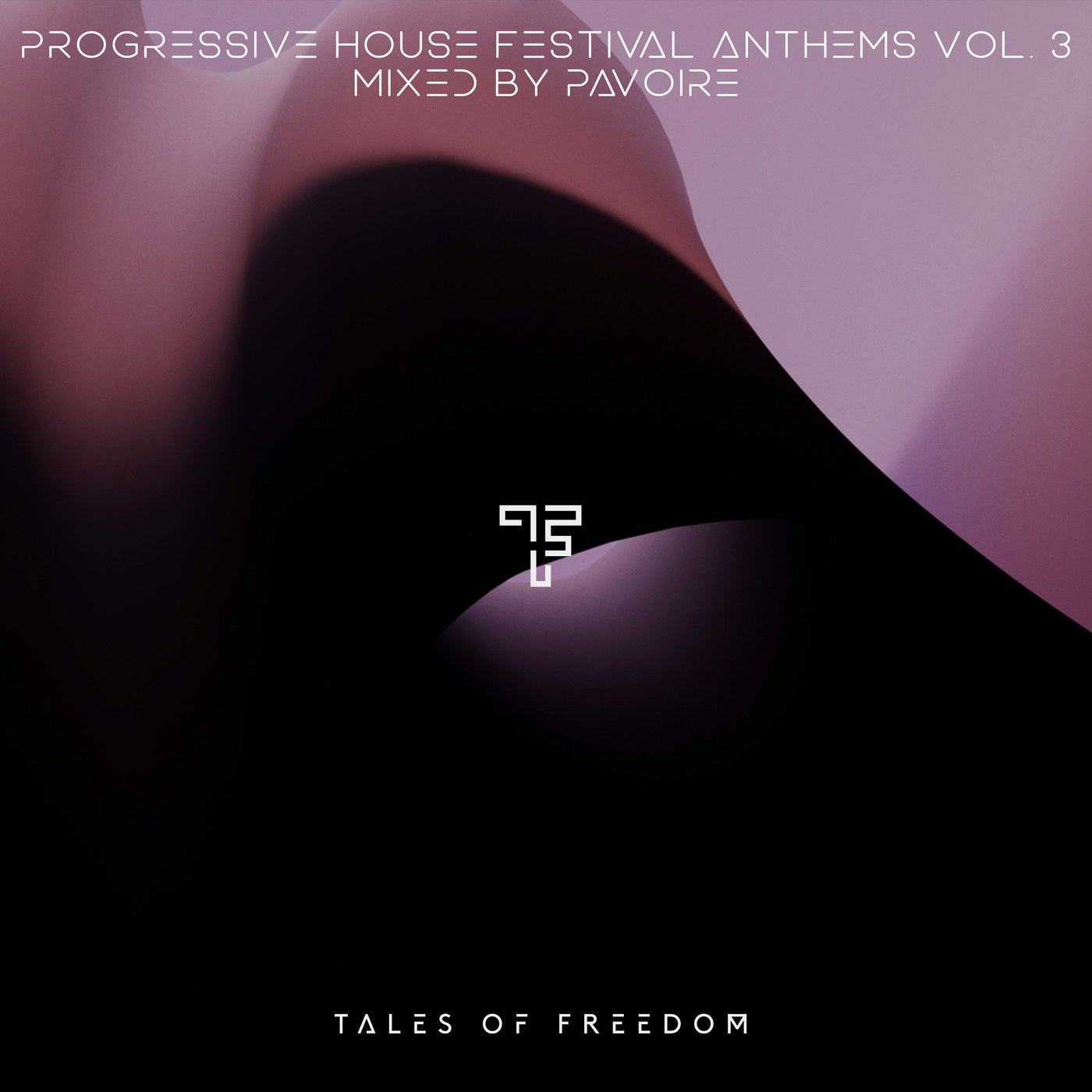 Progressive House Festival Anthems Vol. 3