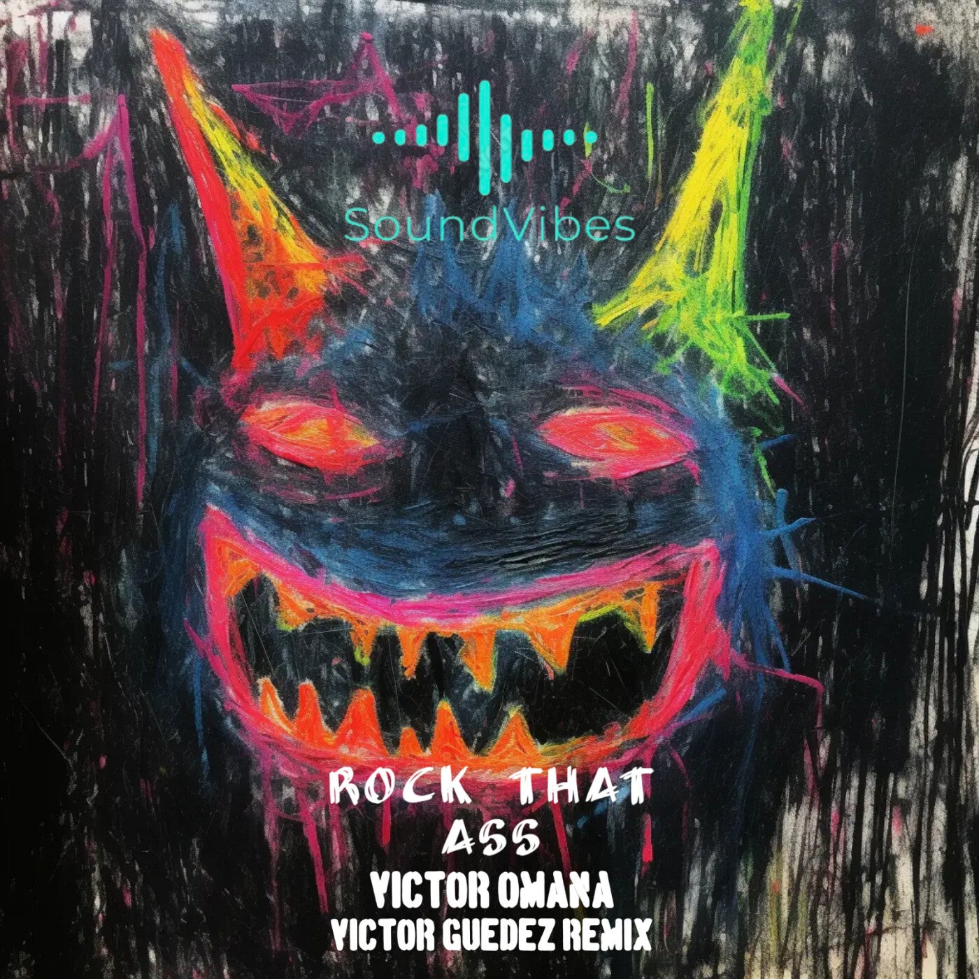 Rock That Ass (Victor Guedez Remix)