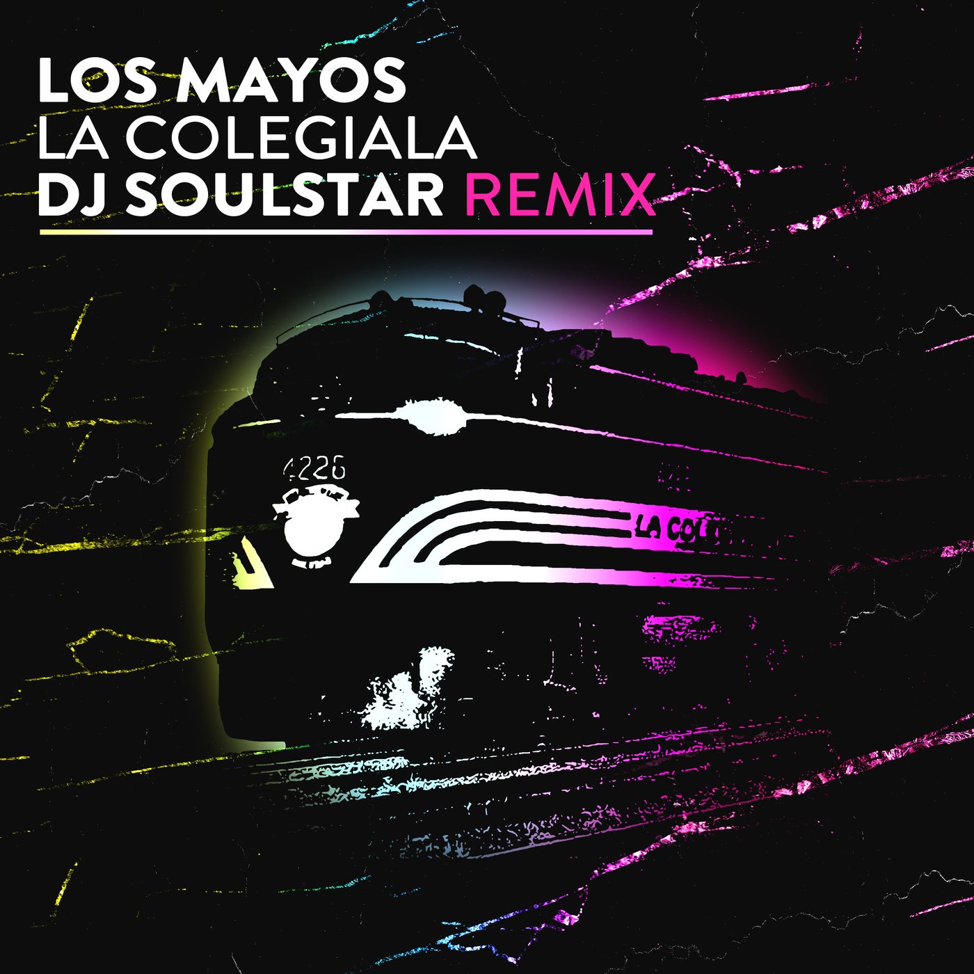 La Colegiala (DJ Soulstar Remix)