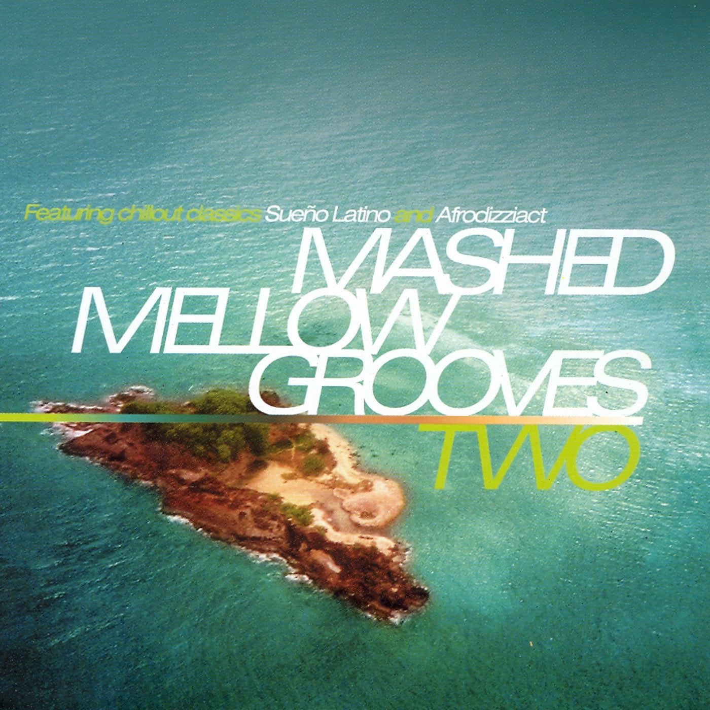 Mashed Mellow Grooves 2 - EP