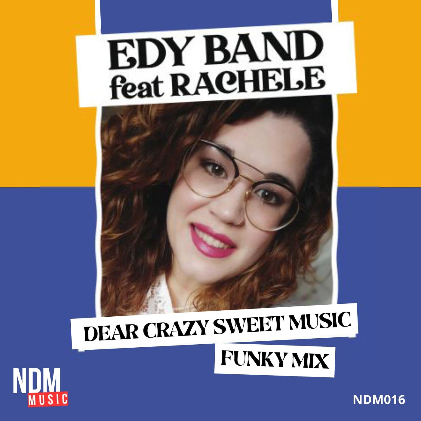 Dear Crazy Sweet Music (Funky Mix)