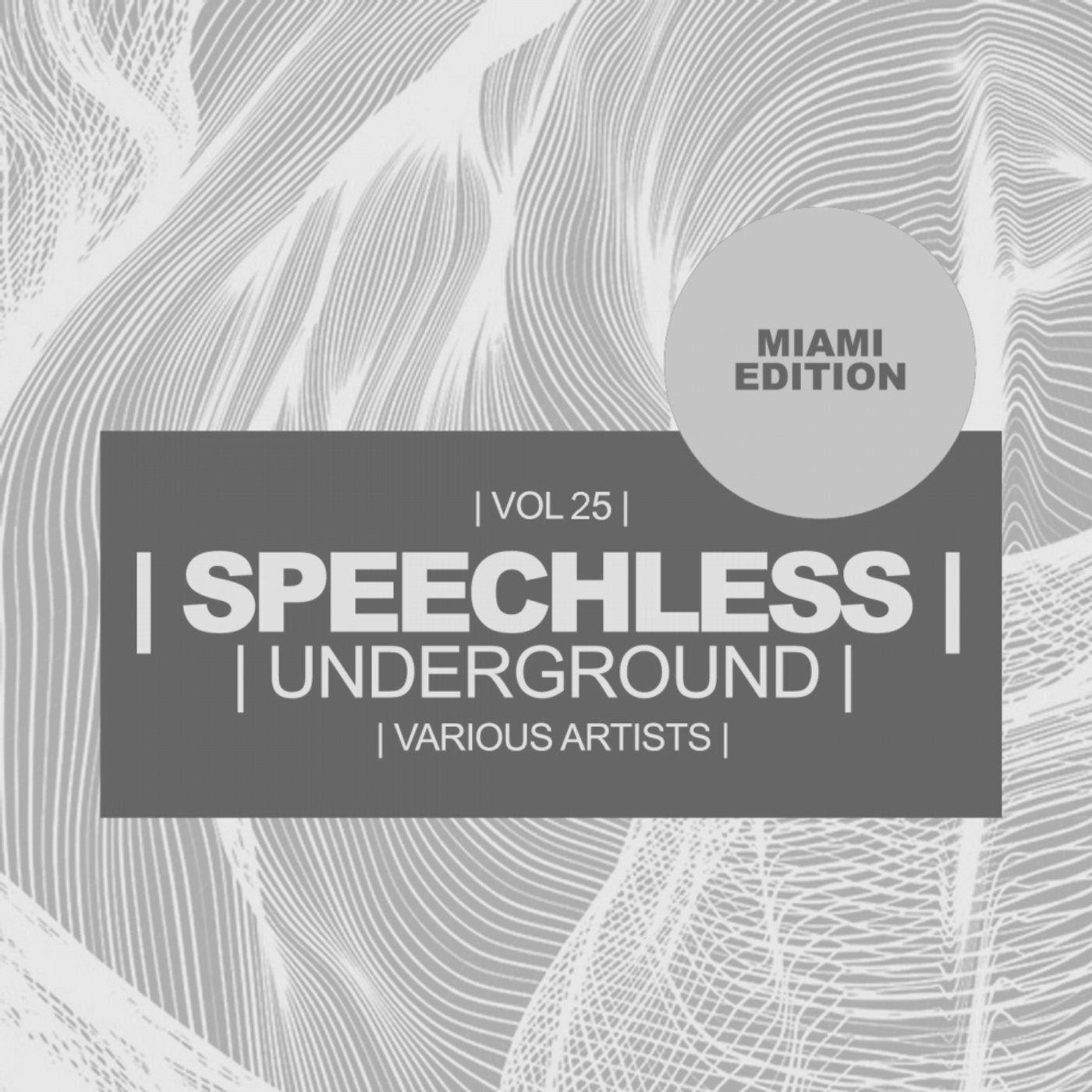 Speechless Underground, Vol. 25: Miami Edition