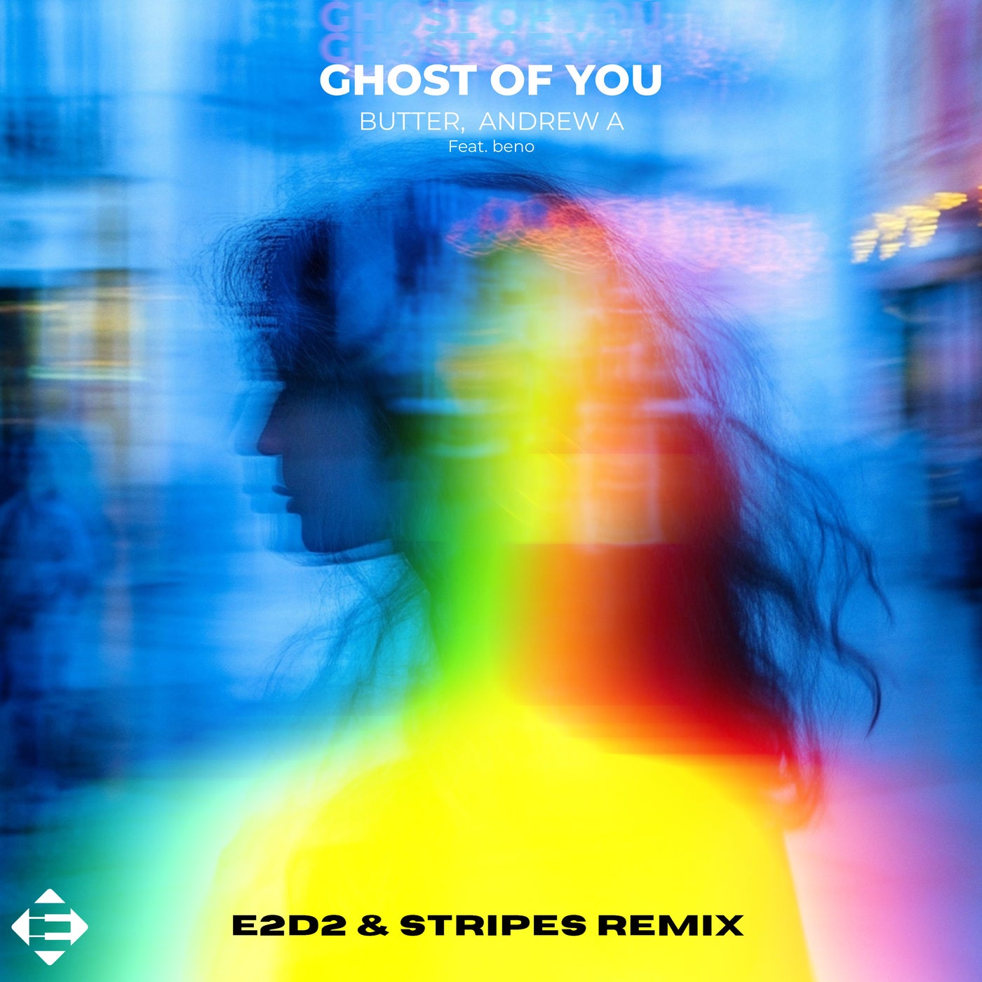 Ghost Of You (E2D2 & Stripes Remix)