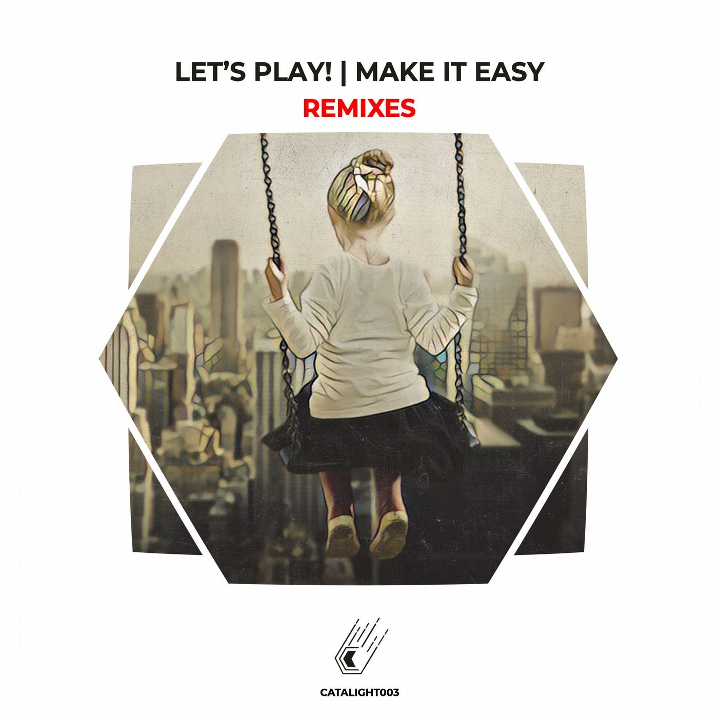 Make It Easy [REMIXES]