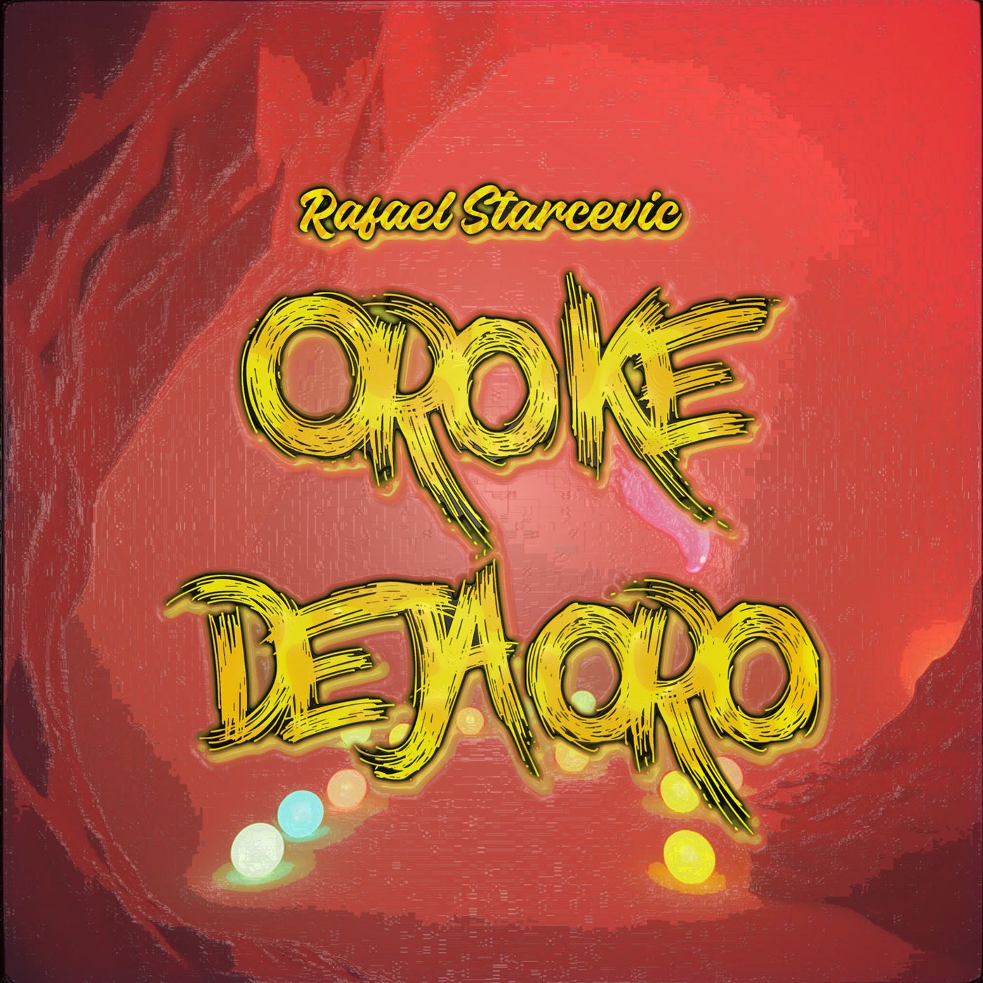 Oro ke deja oro (Extended Mix)