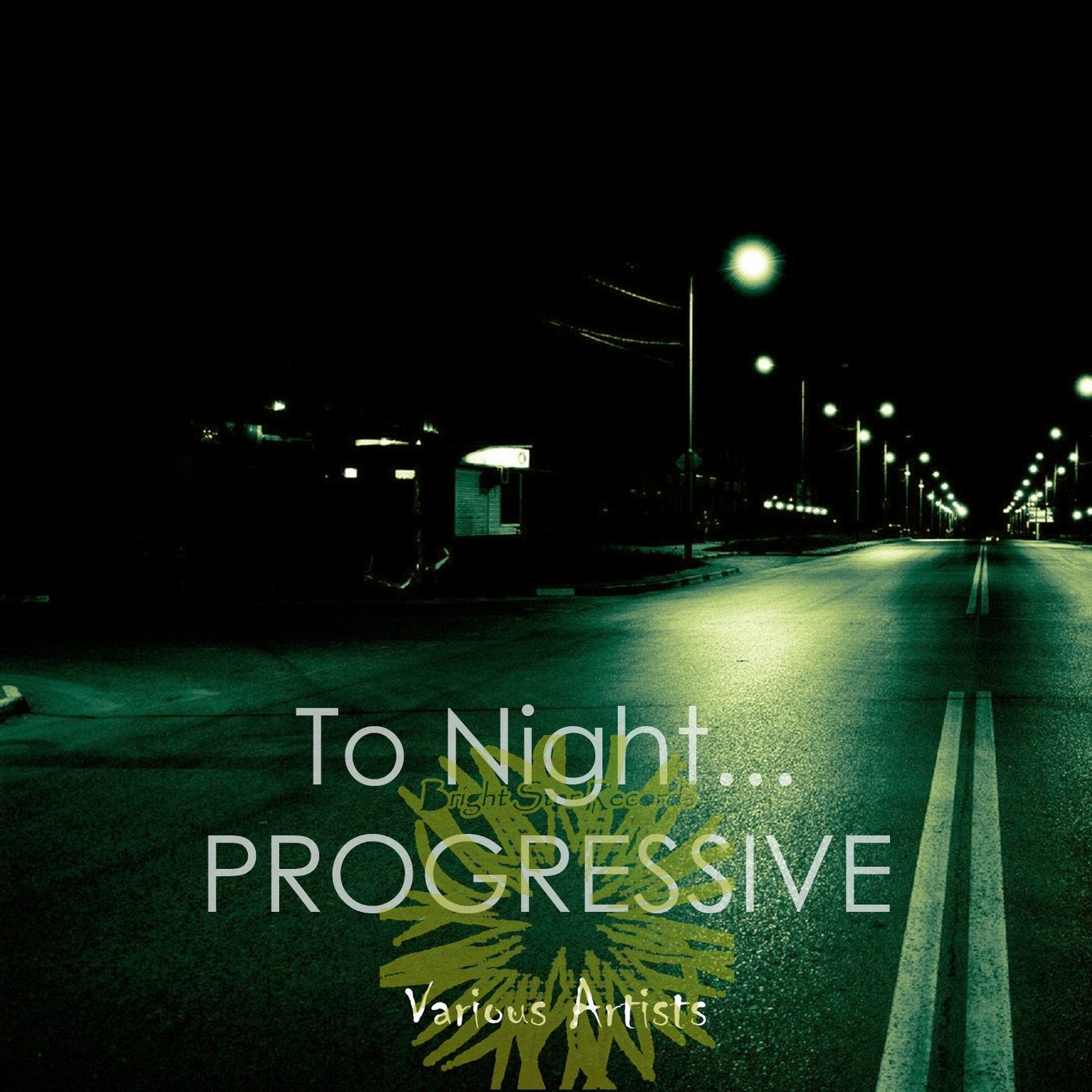 To Night: Progressive