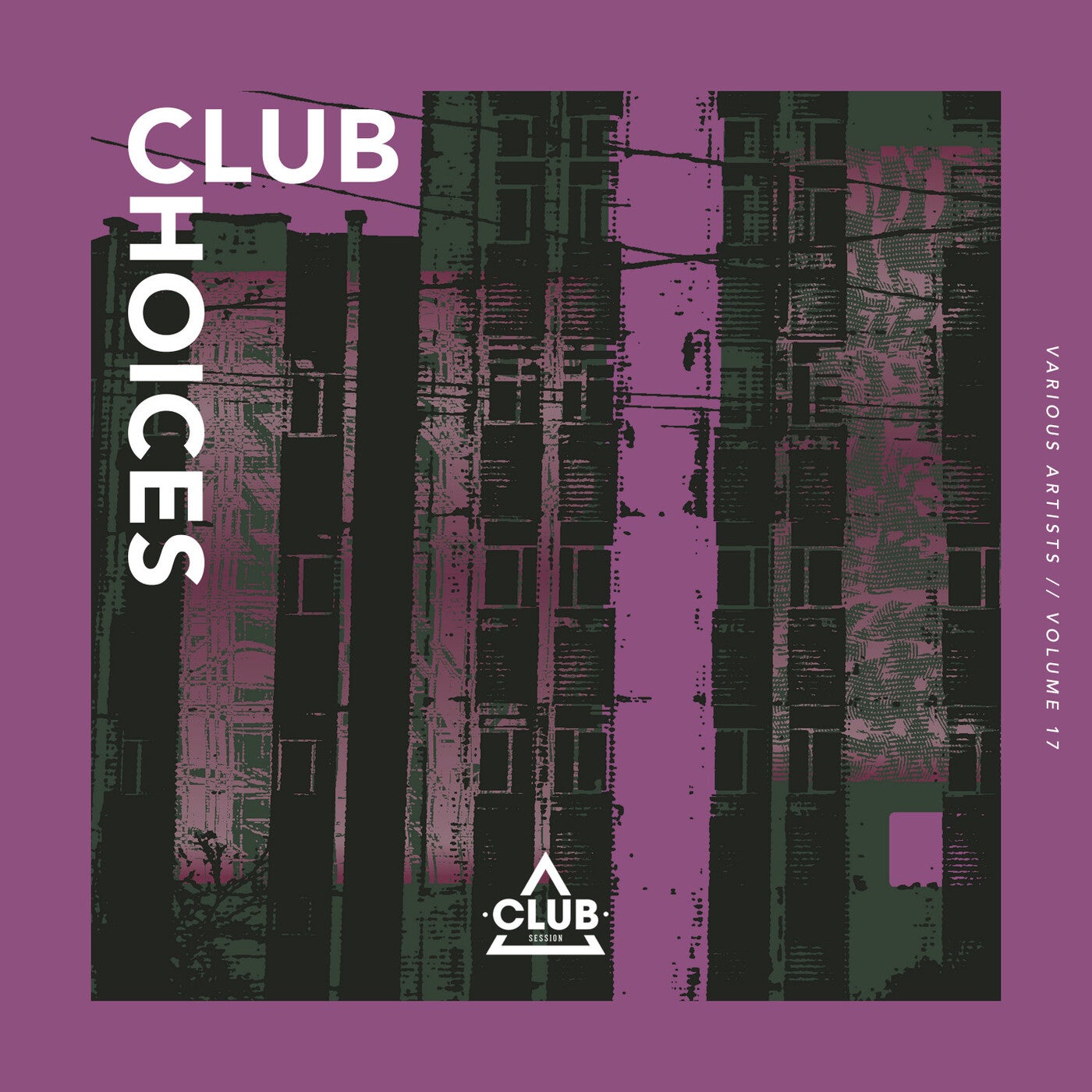 Club Choices Vol. 17