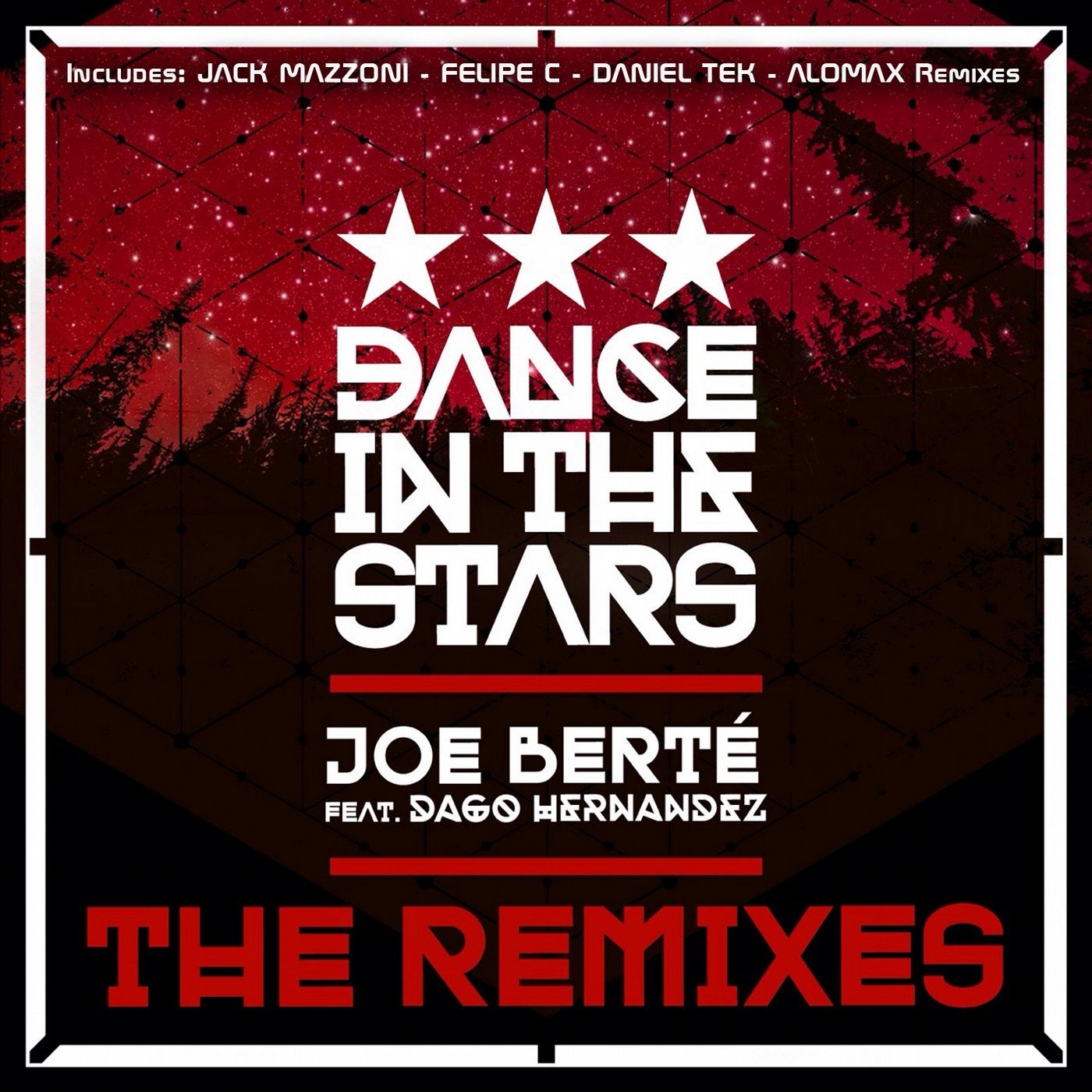 Dance in the Stars (feat. Dago Hernandez) [The Remixes]