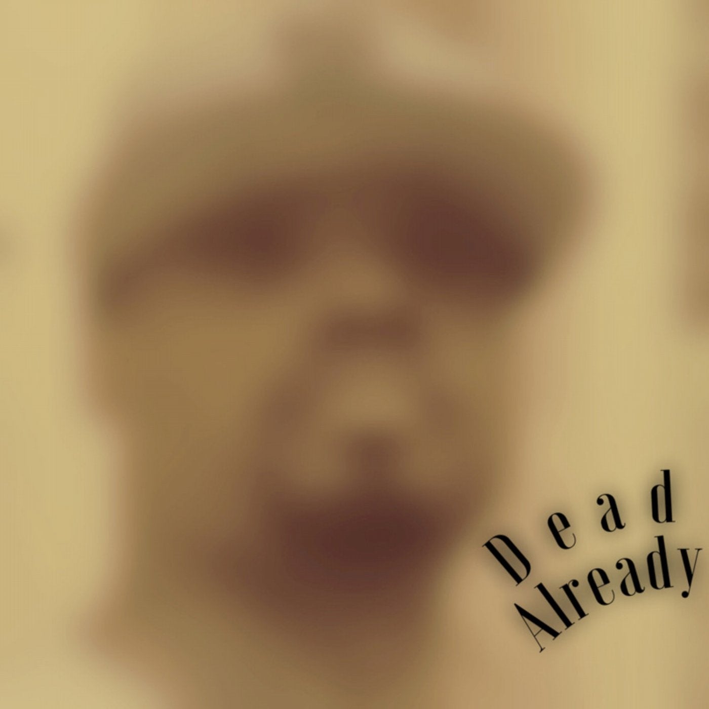 Dead Already - Single