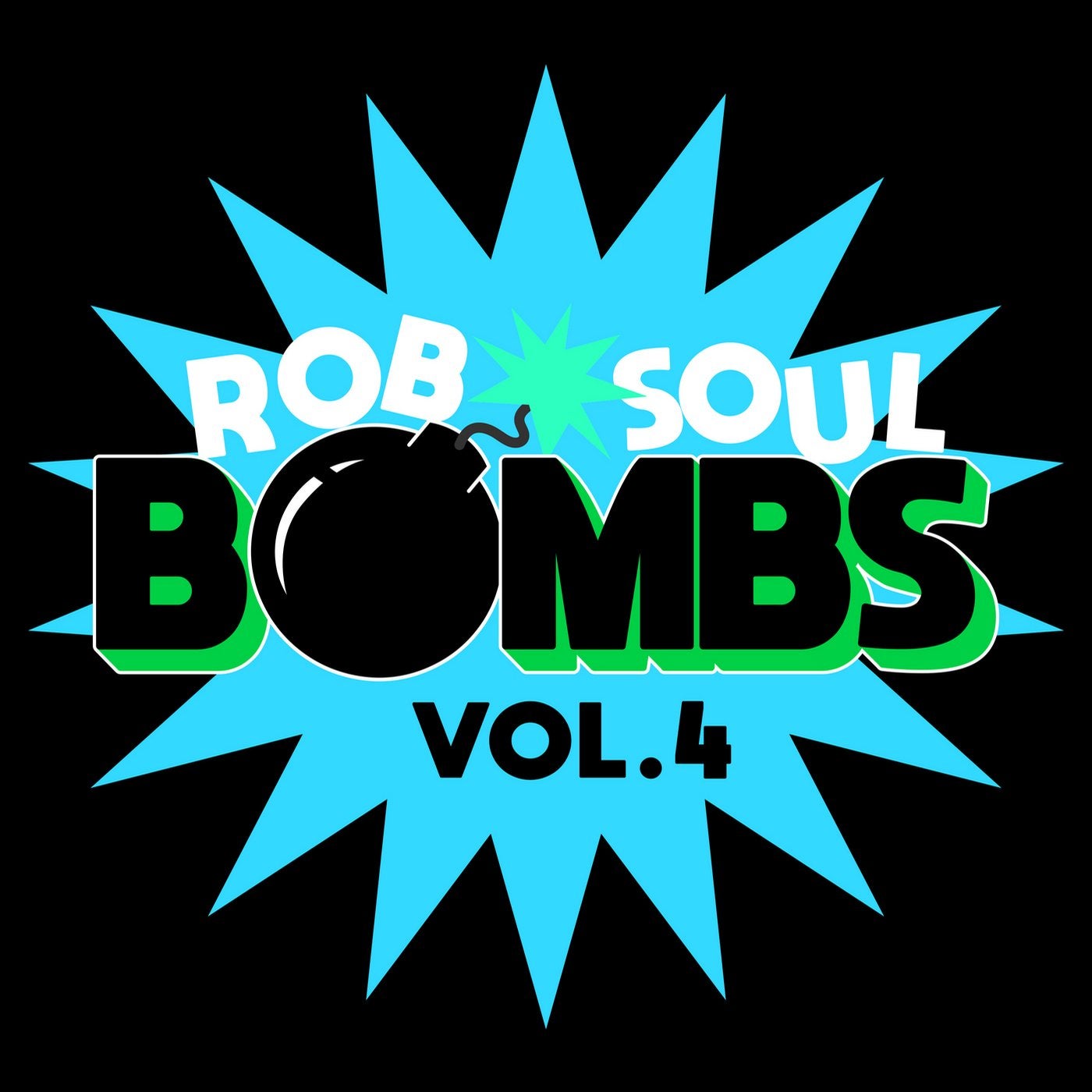 Robsoul Bombs Vol.4