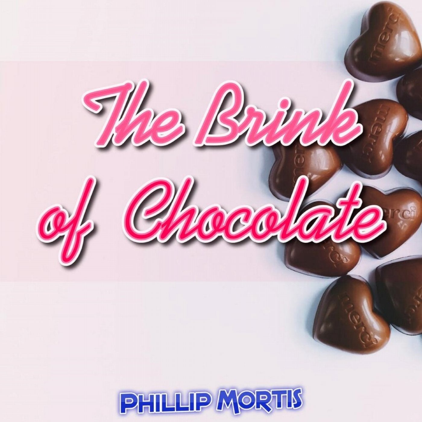 The Brink of Chocolate