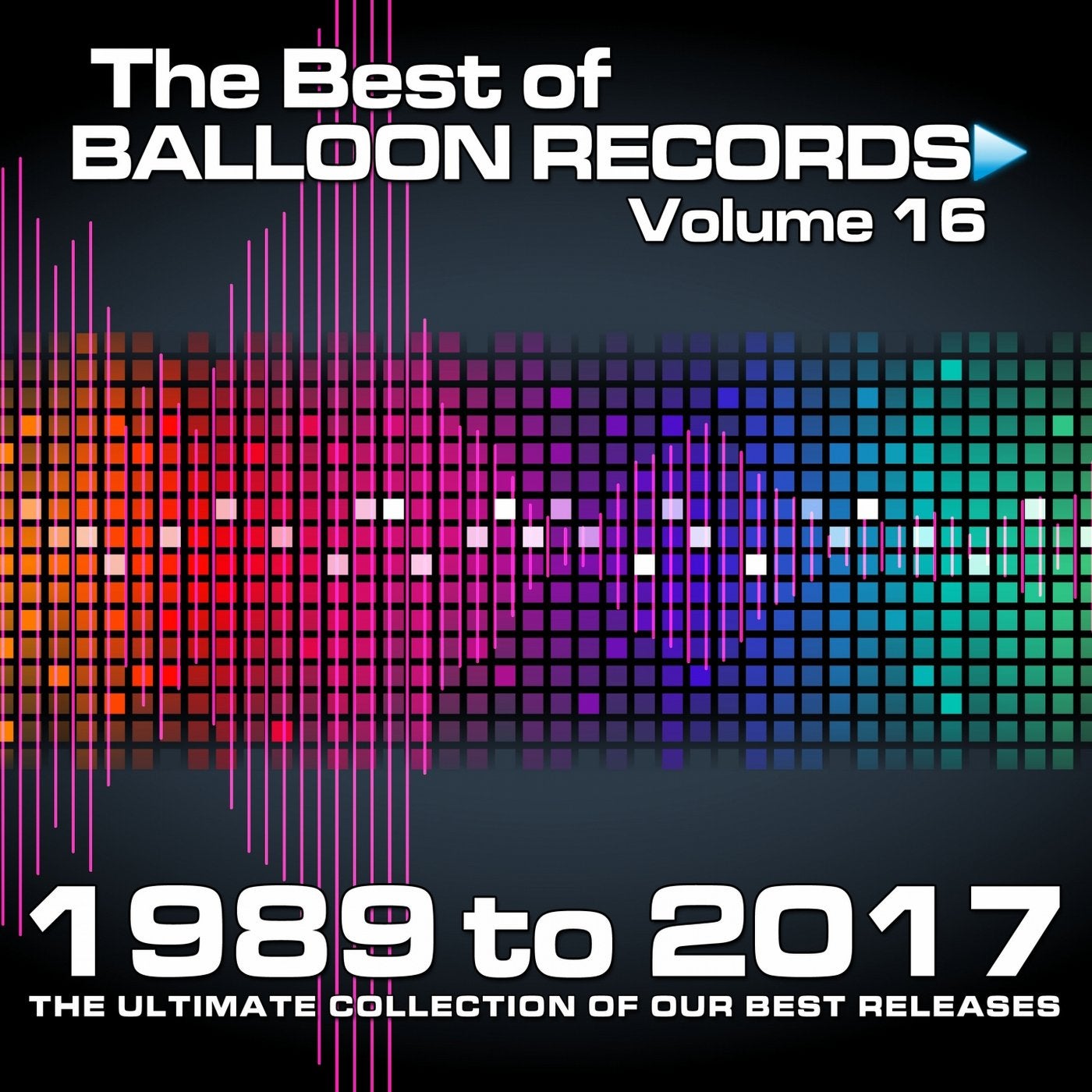 Best of Balloon Records 16 (( The Ultimate Collection of Our Best Releases, 1989 to 2017 ))