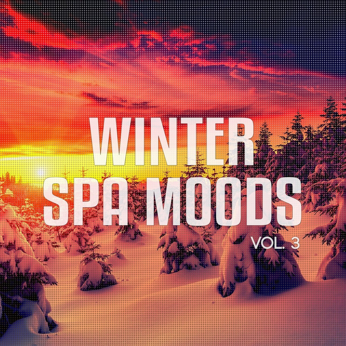 Winter Spa Moods, Vol. 3 (Music For Relaxation & Wellness)