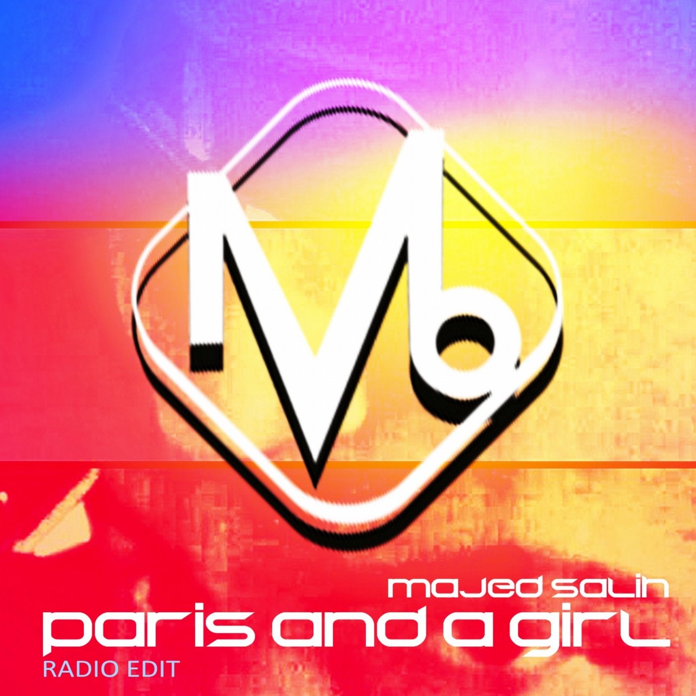 Paris And A Girl (Radio Edit)