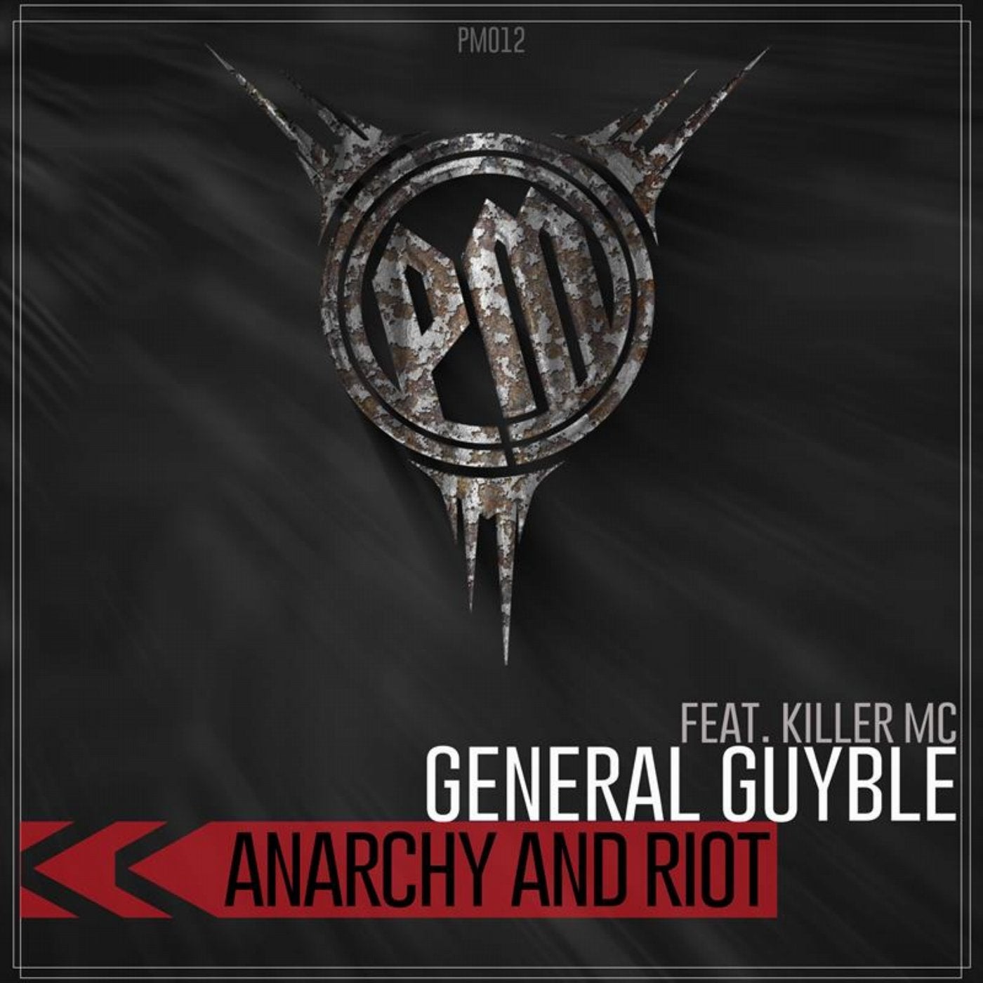 Anarchy and Riot (feat. Killer MC)