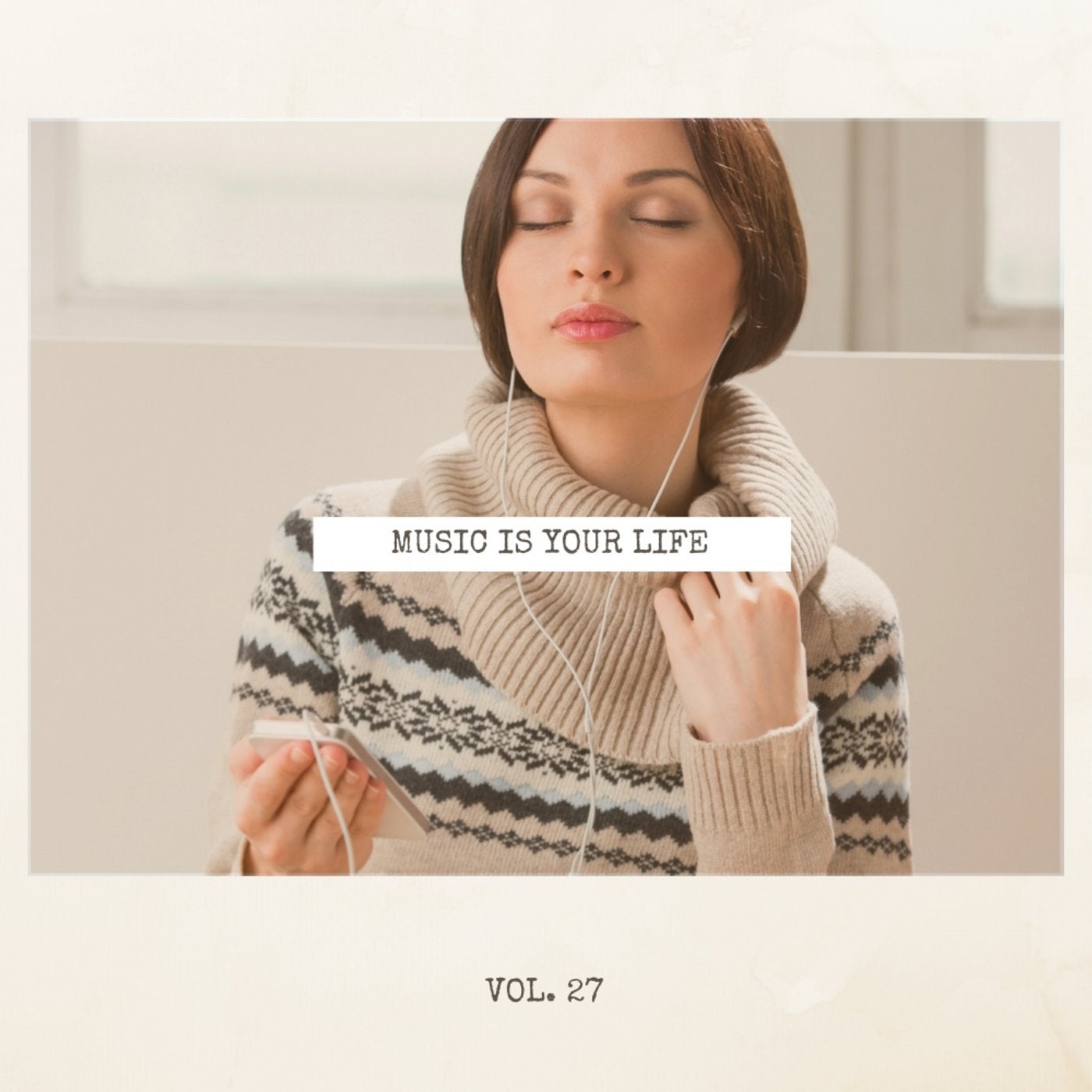 Music Is Your Life, Vol. 27