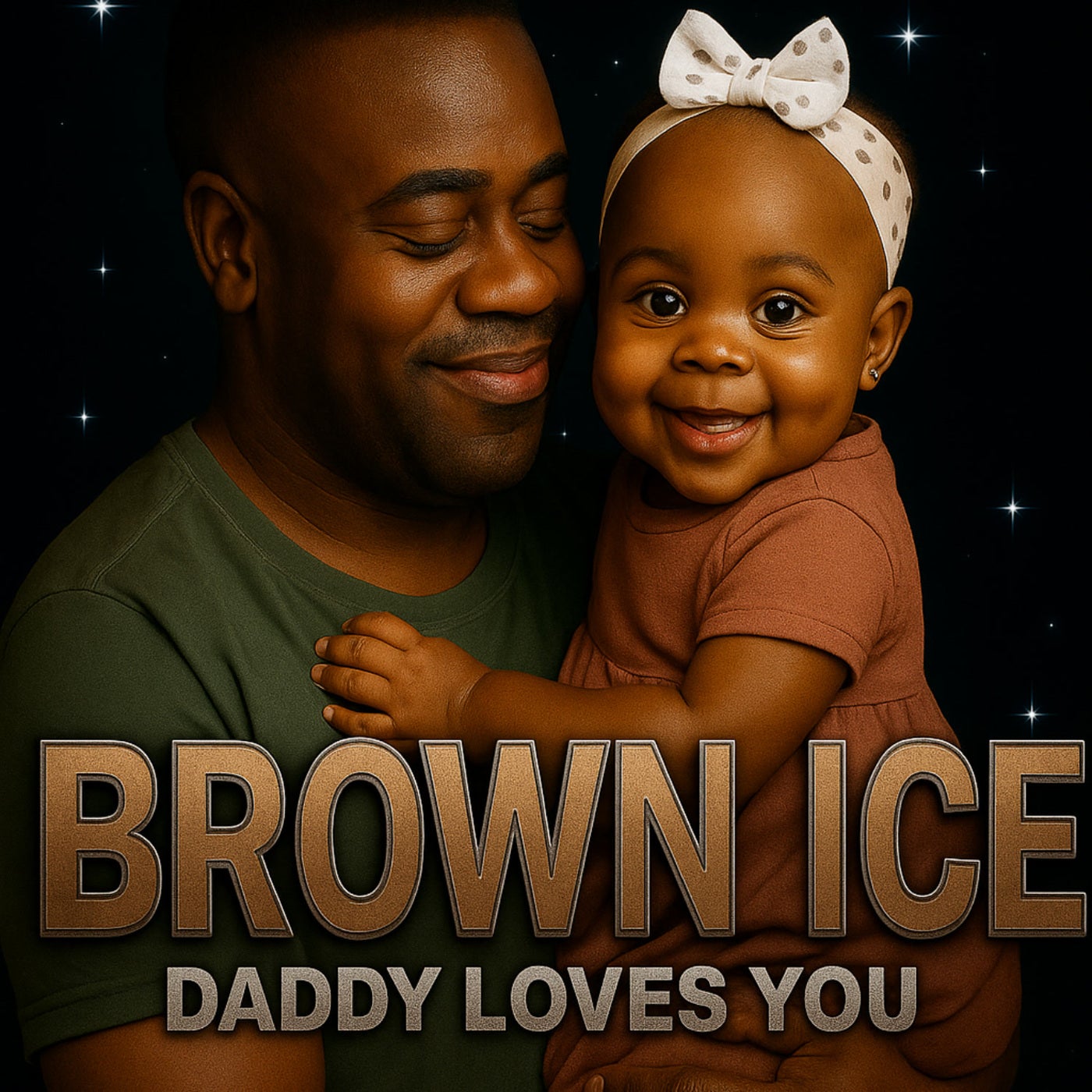 Daddy loves you