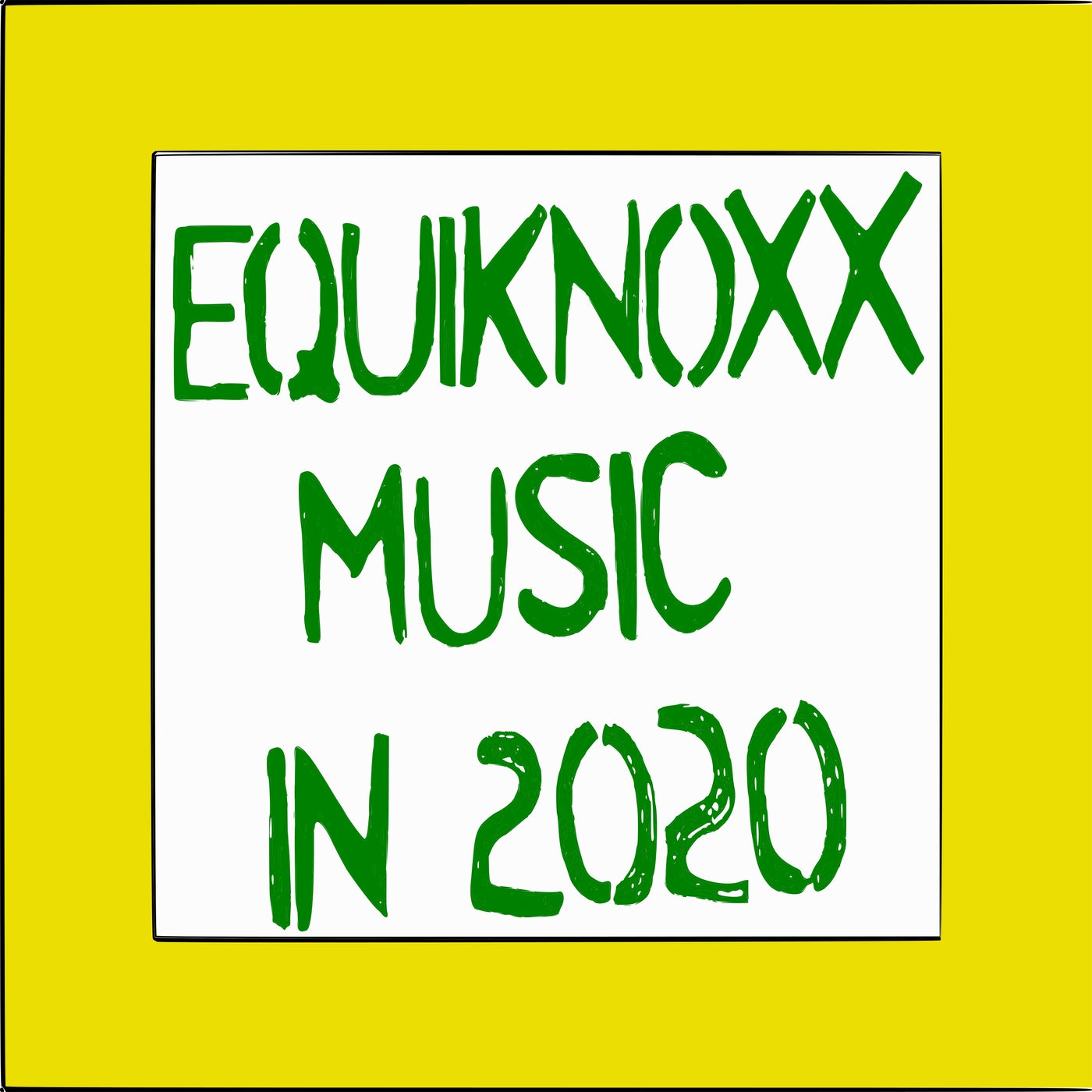 Equiknoxx Music in 2020