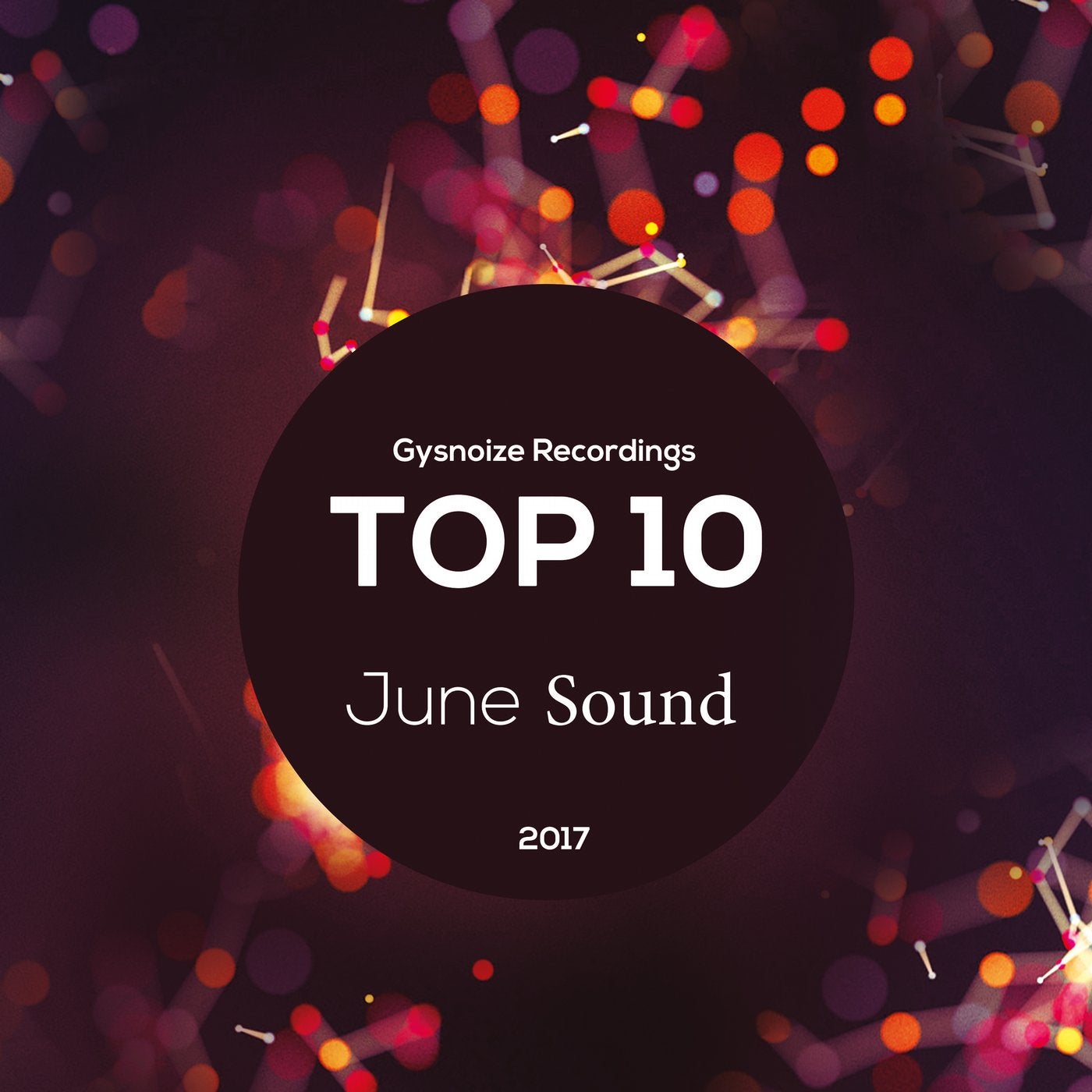 Gysnoize Recordings: Top 10 June Sound 2017