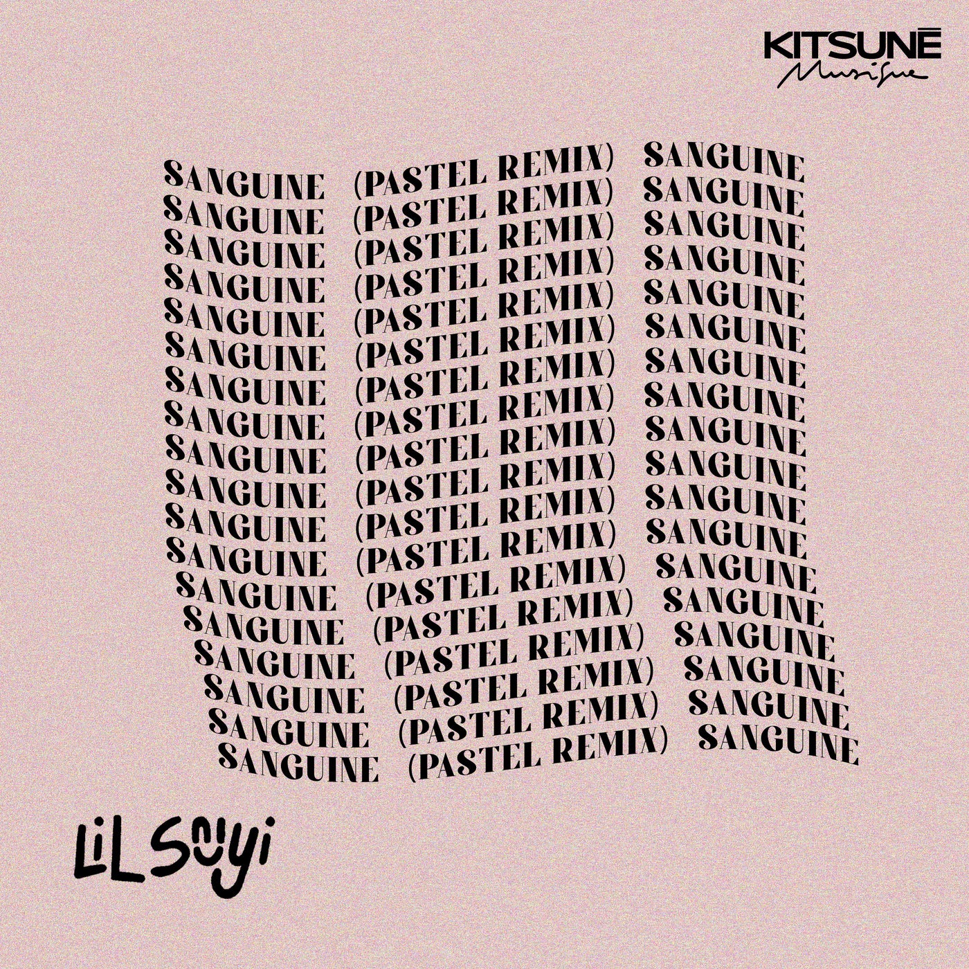 Sanguine (Pastel Remix)
