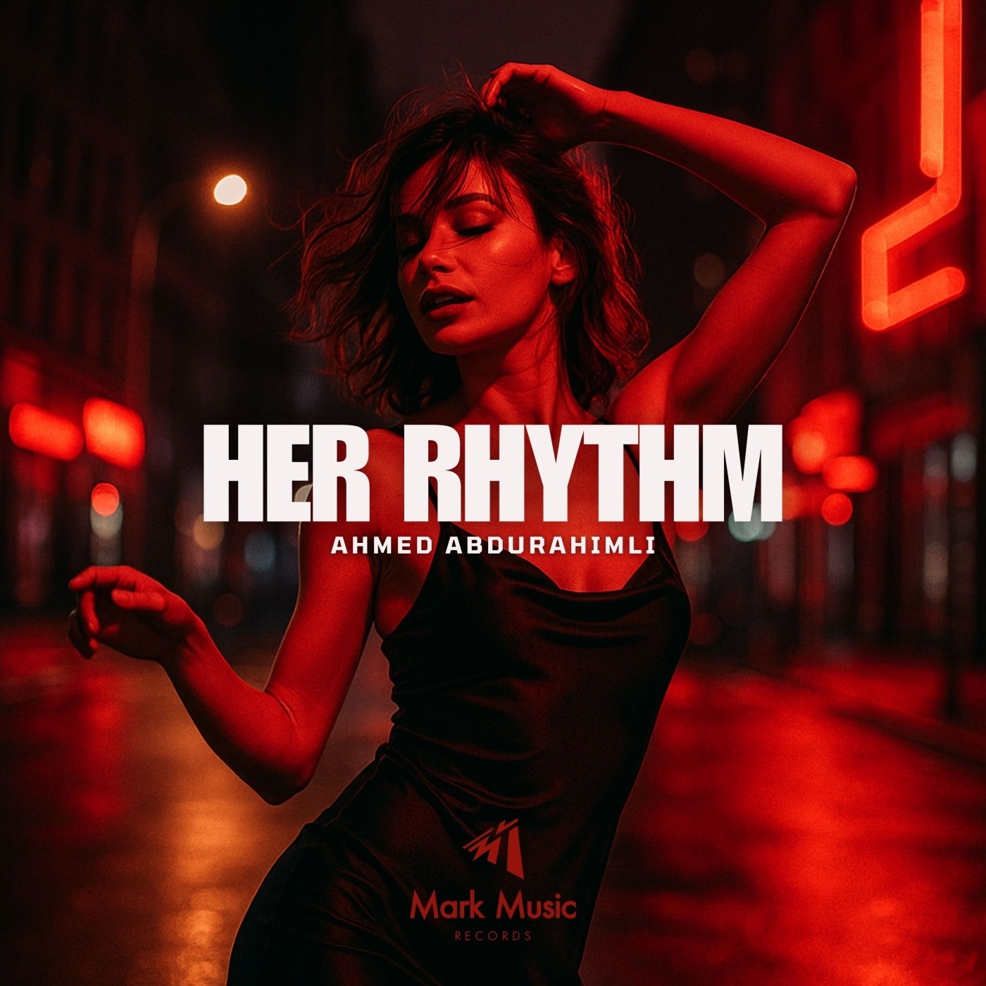 Ahmed Abdurahimli - Her Rhythm [Mark Music Records]